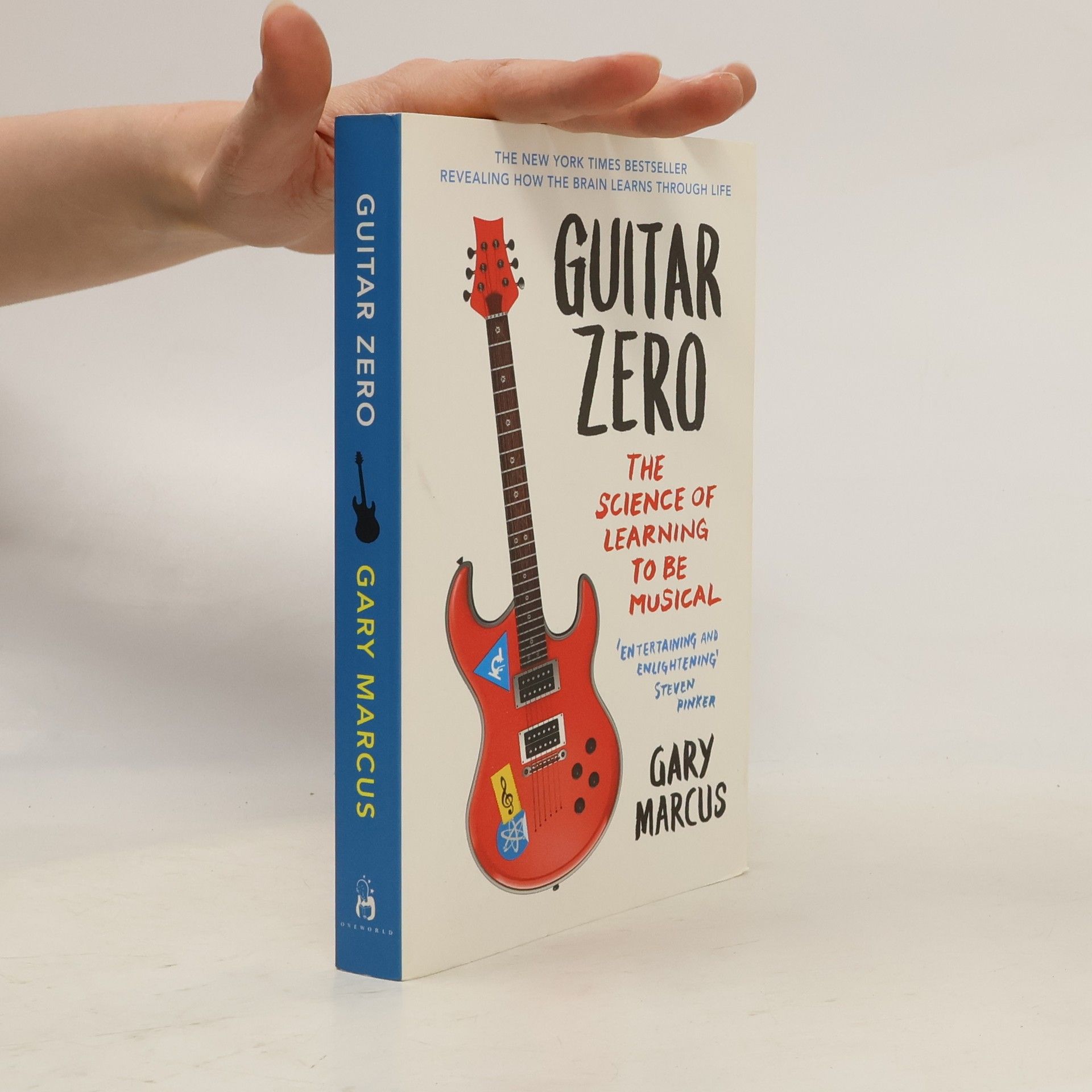 Gary F. Gary Fred Marcus Guitar zero: The Science of Learning to Be Musical