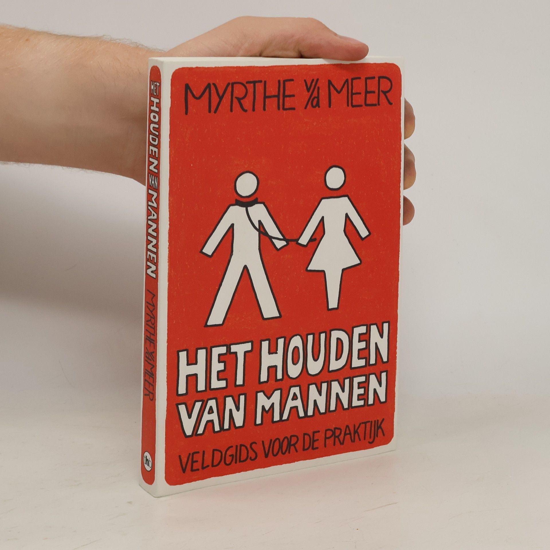 Myrthe van der Meer Het houden van mannen
