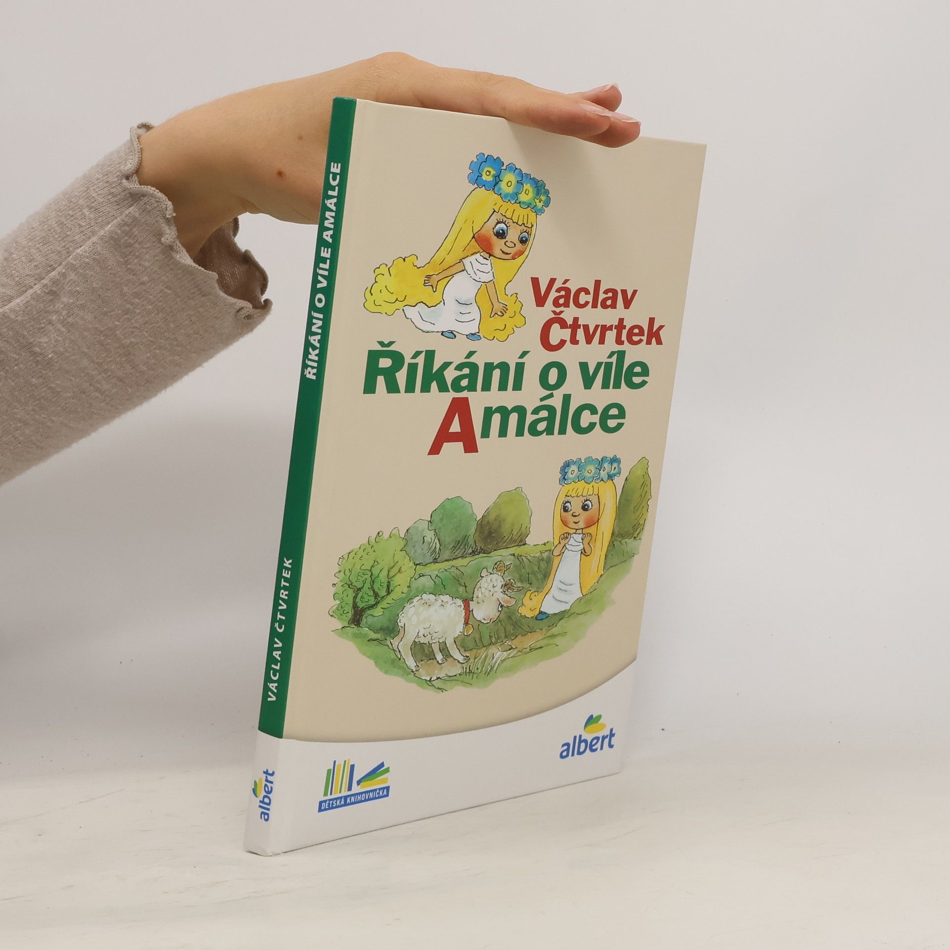 Václav Čtvrtek Říkání o víle Amálce