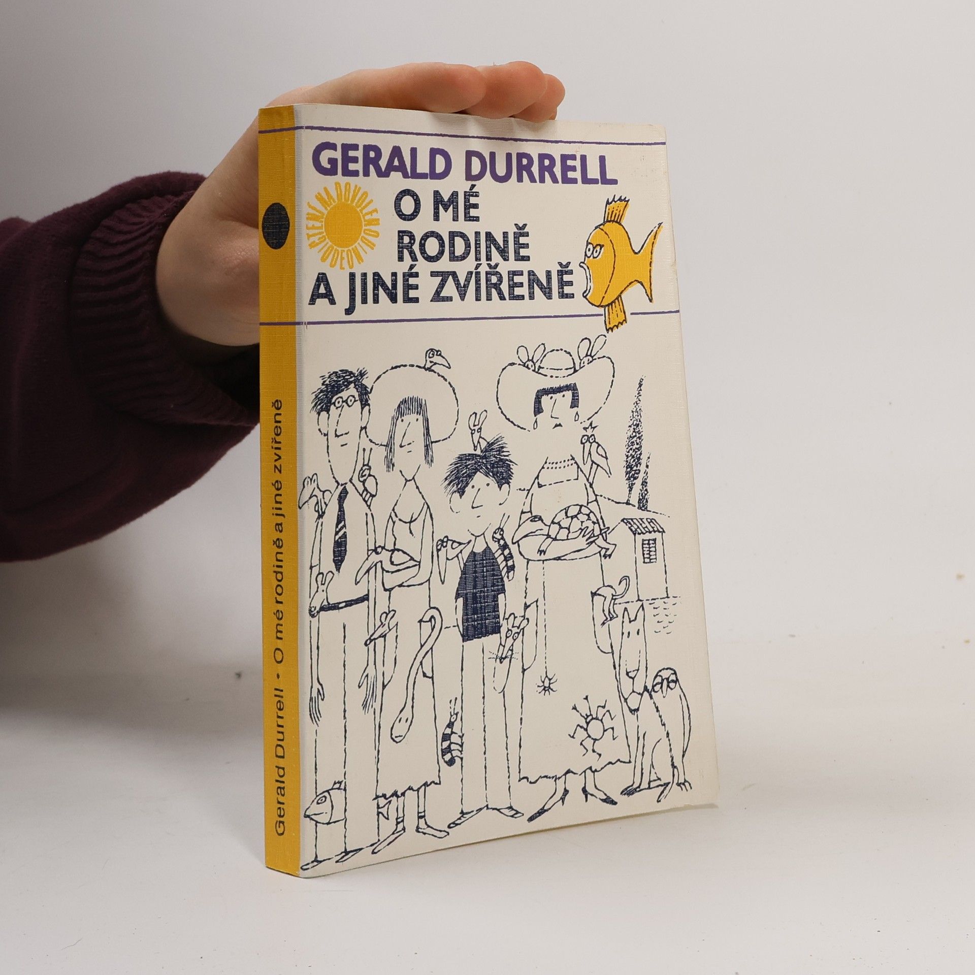 Gerald Durrell O mé rodině a jiné zvířeně