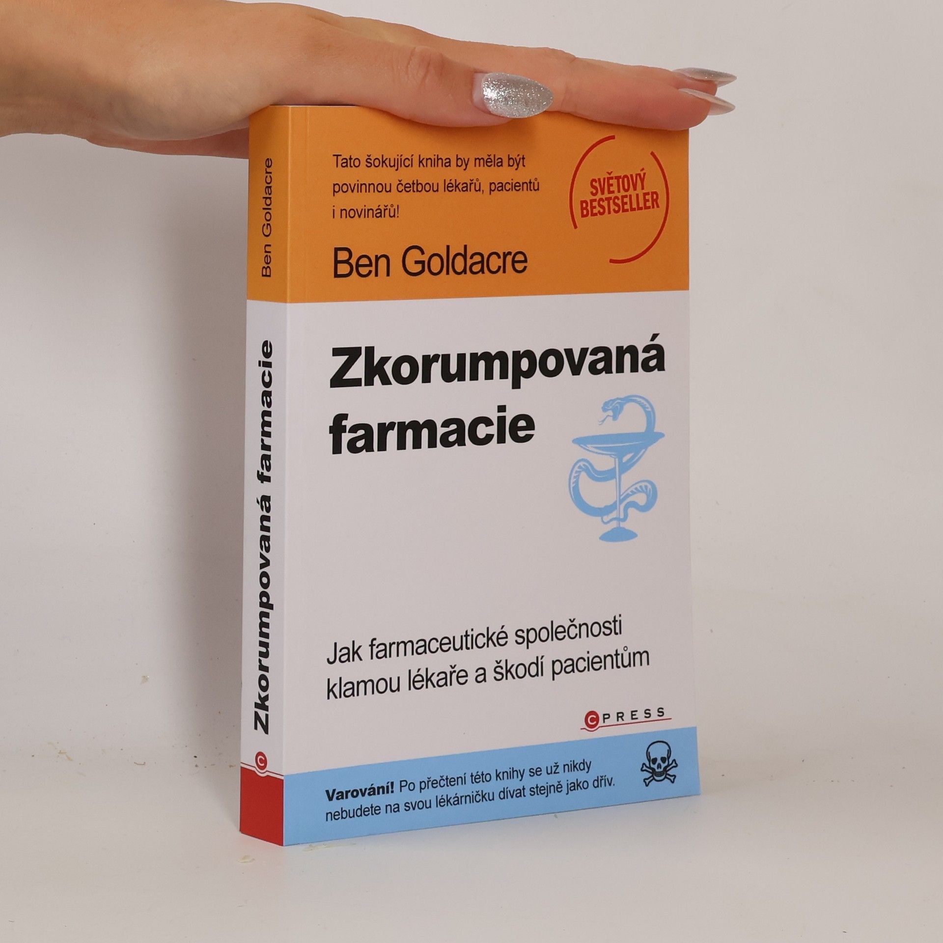 Ben Goldacre Zkorumpovaná farmacie