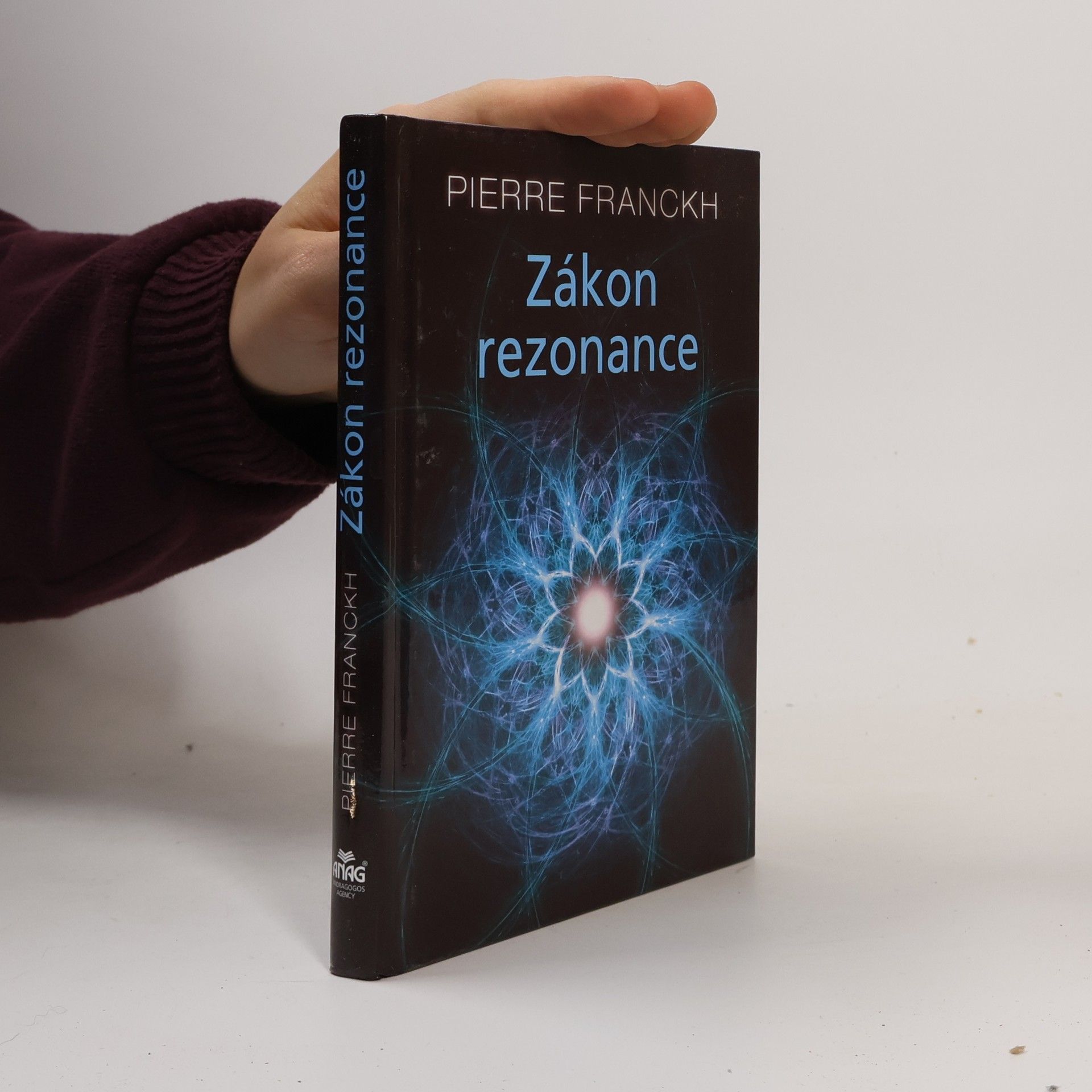 Pierre Franckh Zákon rezonance