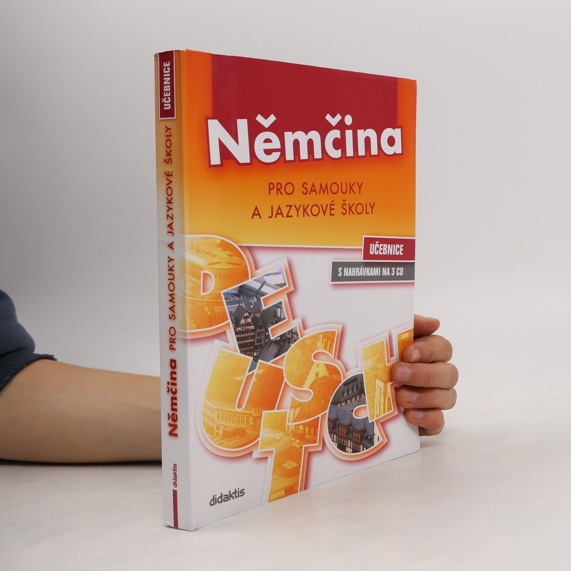 Kolektiv autorů Němčina pro samouky a jazykové školy