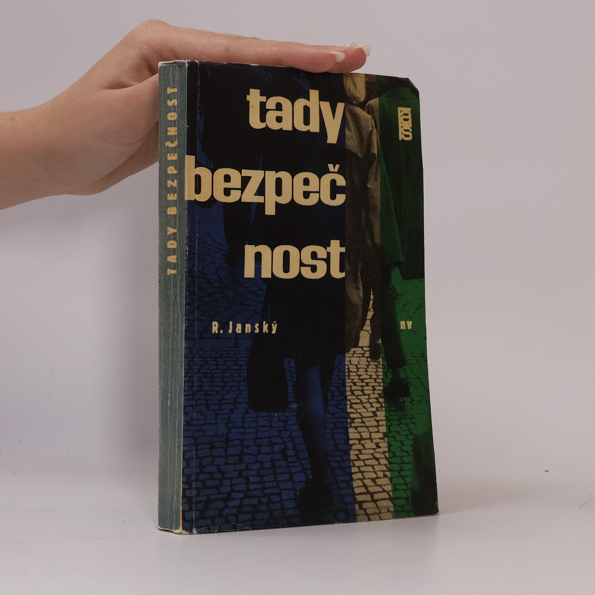 Rudolf Janský Tady bezpečnost