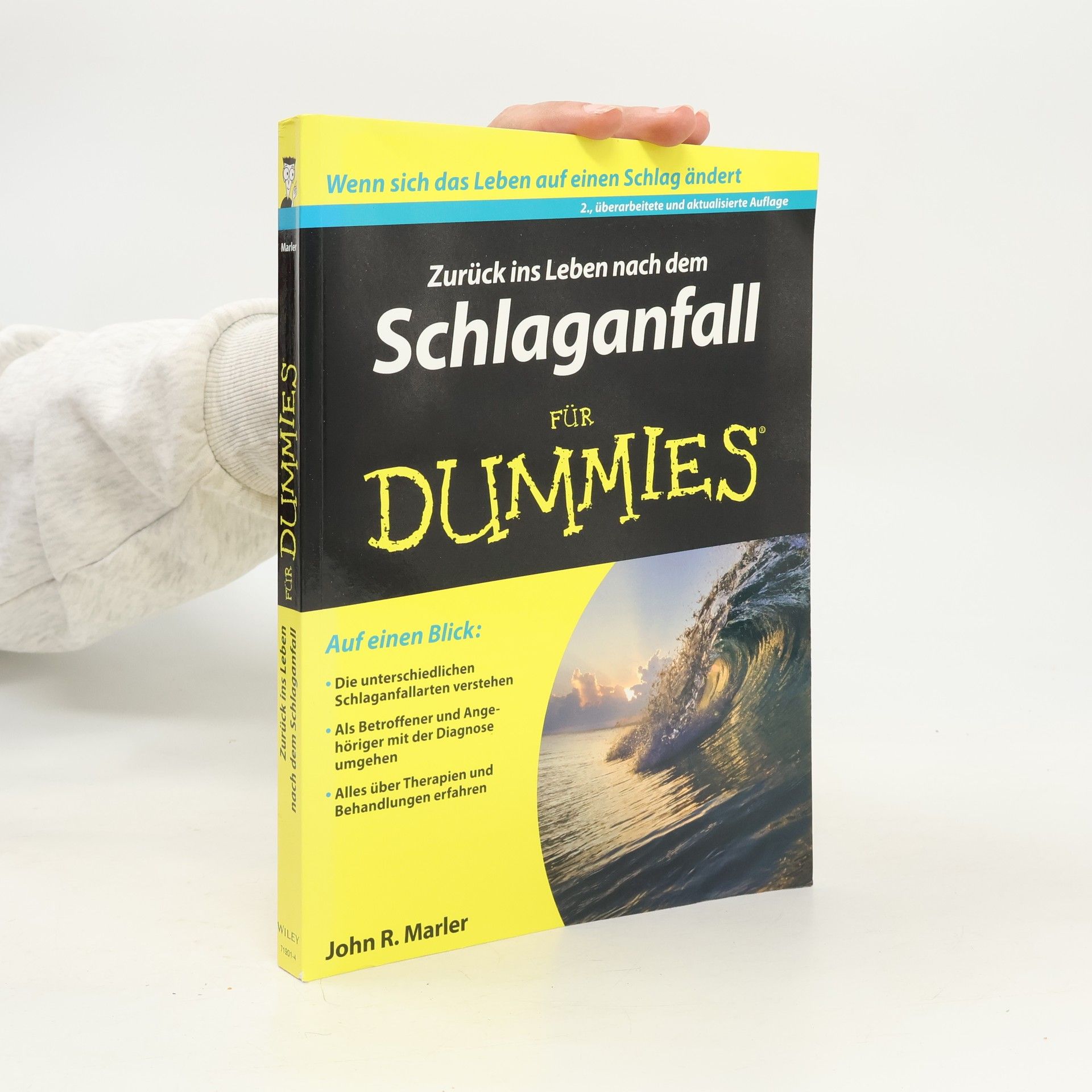 John R. Marler Zurück ins Leben nach dem Schlaganfall für Dummies - 2., überarbeitete und aktualisierte Auflage