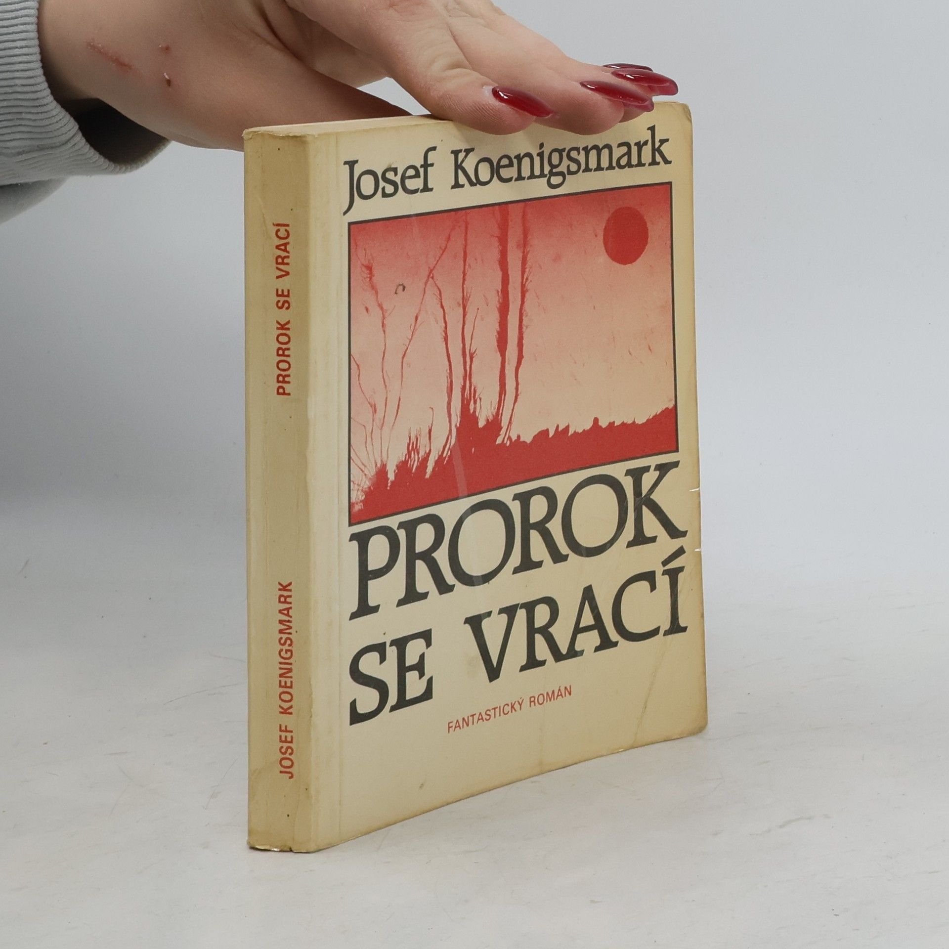 Josef Koenigsmark Prorok se vrací : Fantastický román