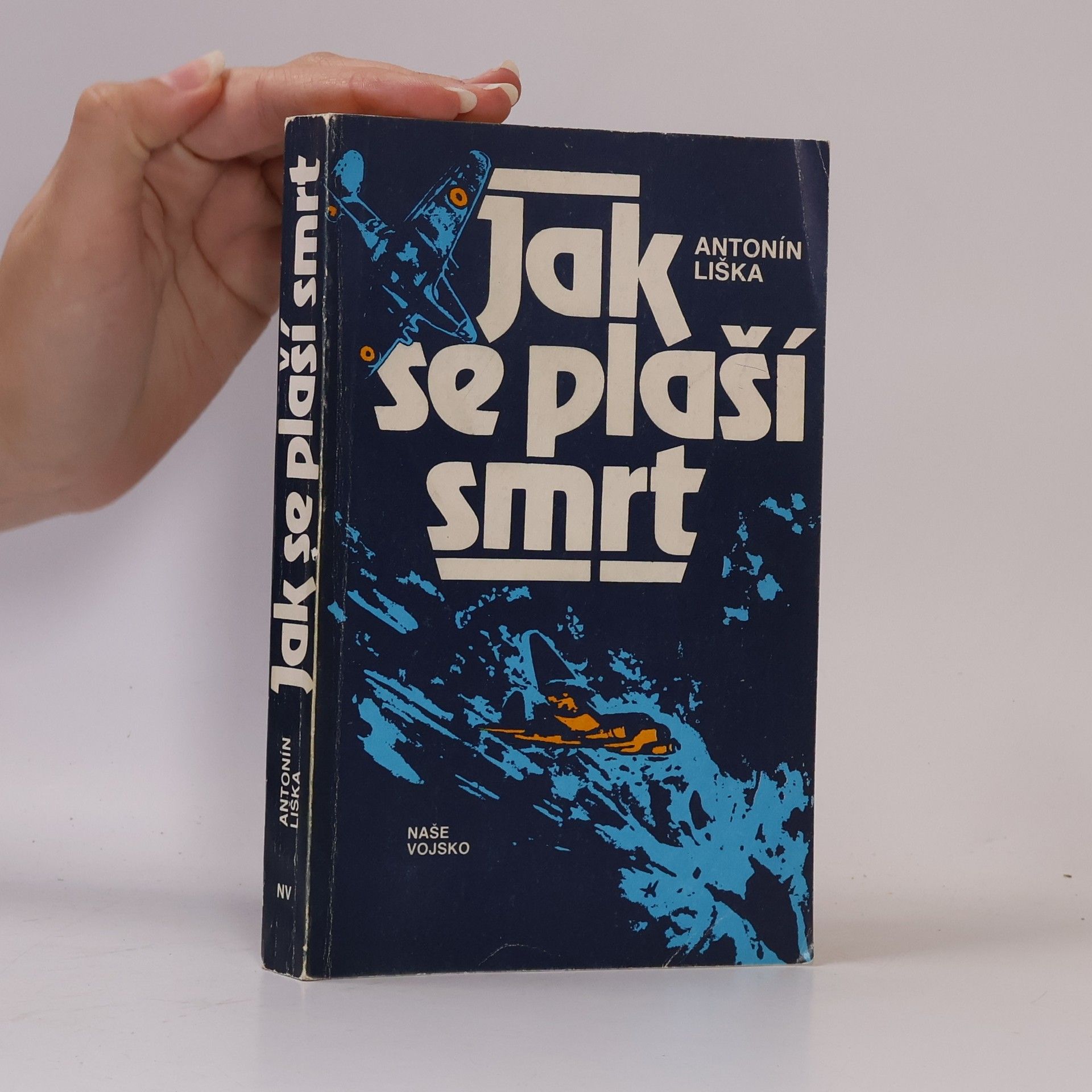 Antonín Liška Jak se plaší smrt