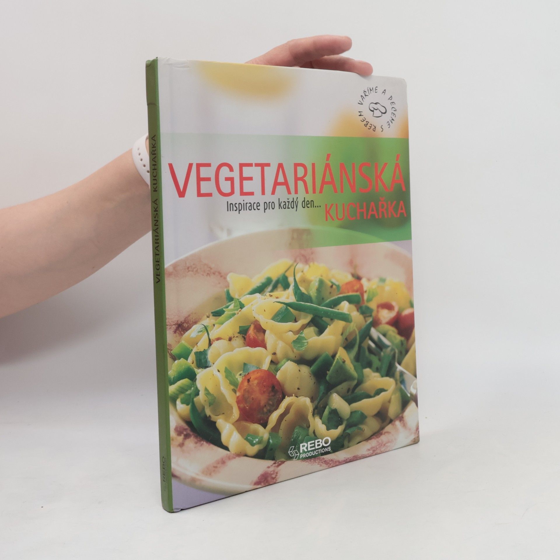 Autorenkollektiv Vegetariánská kuchařka