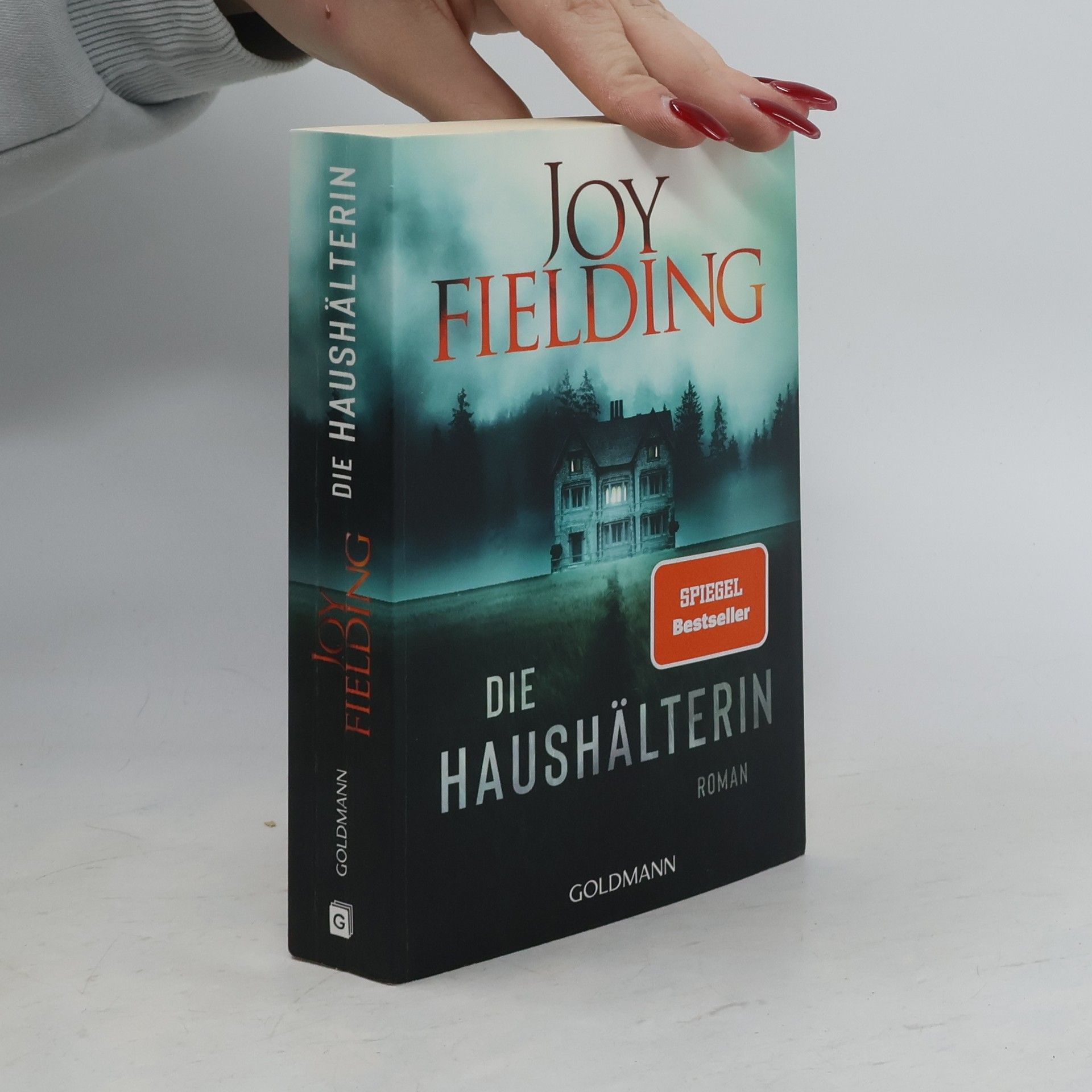 Joy Fielding Die Haushälterin