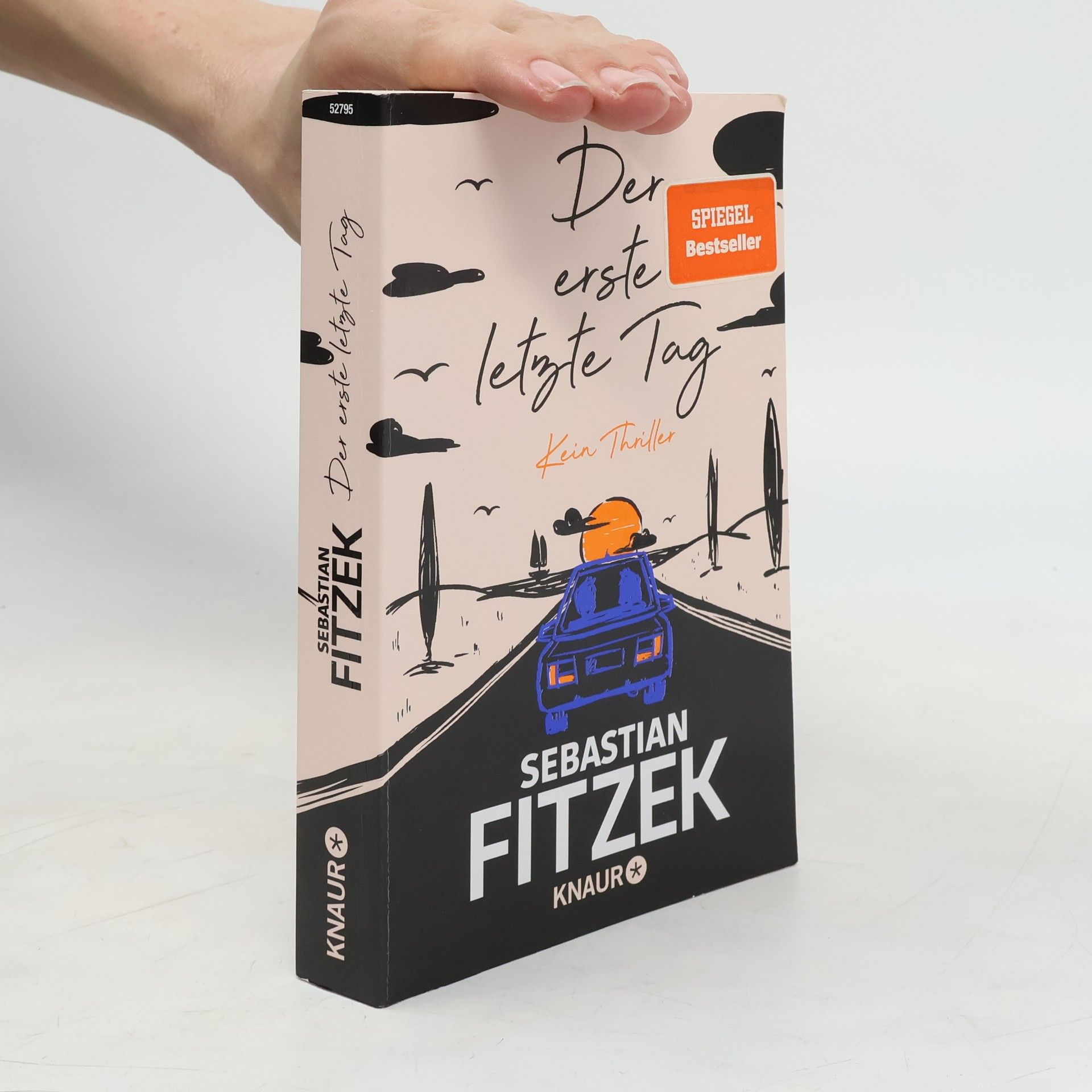 Sebastian Fitzek Der erste letzte Tag