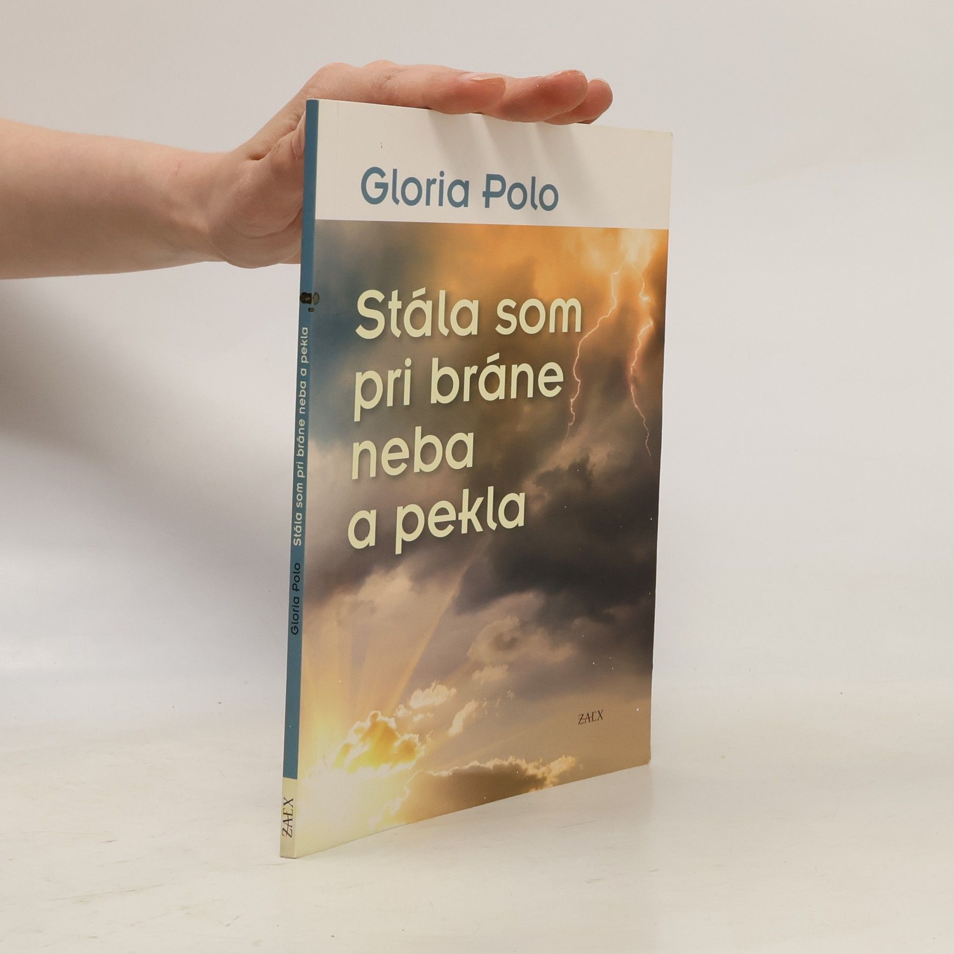 Gloria Polo Stála som pri bráne neba a pekla