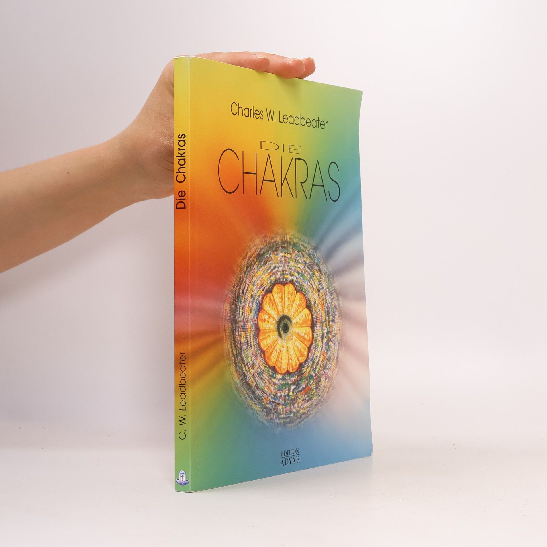 Charles Leadbeater Die Chakras