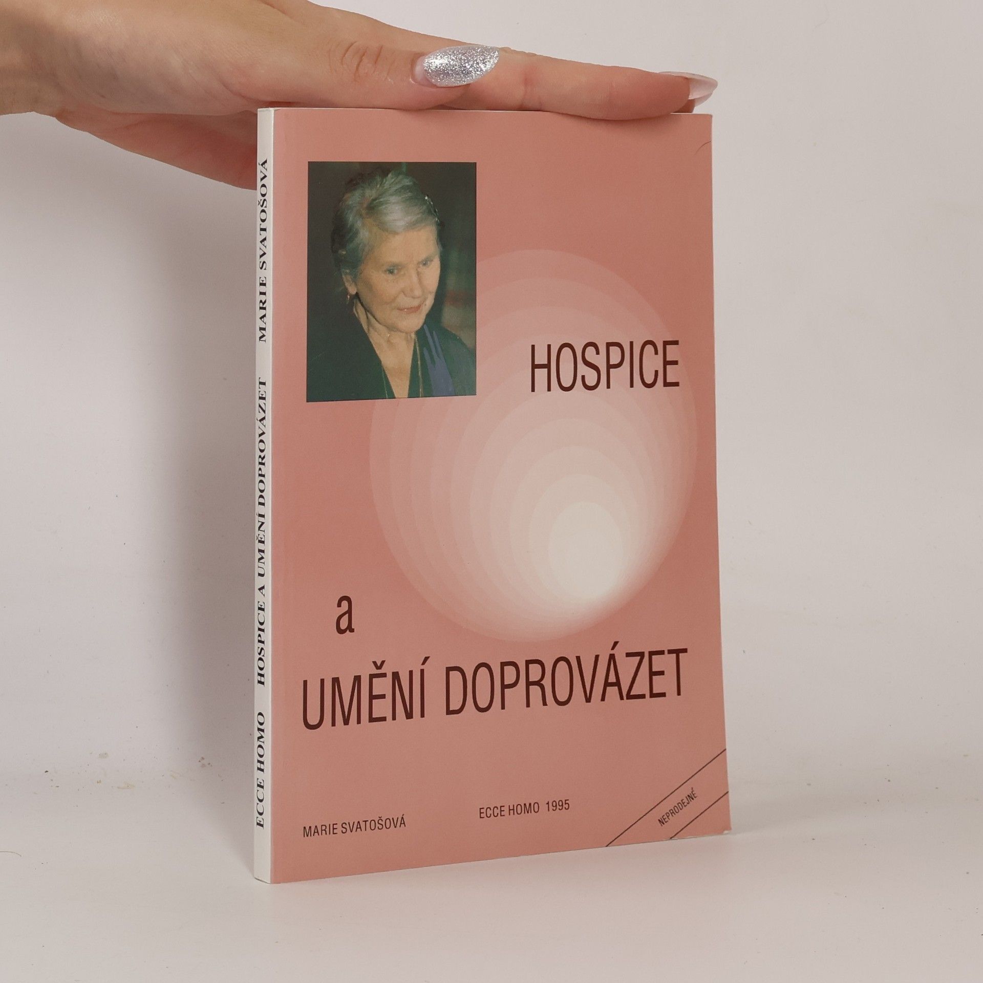 Marie Svatošová Hospice a umění doprovázet