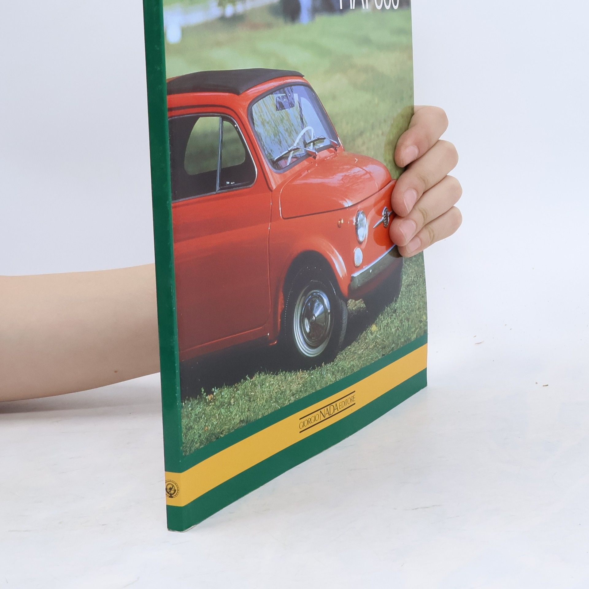 Elvio Deganello Le Vetture Che: Fiat 500. Ediz. illustrata