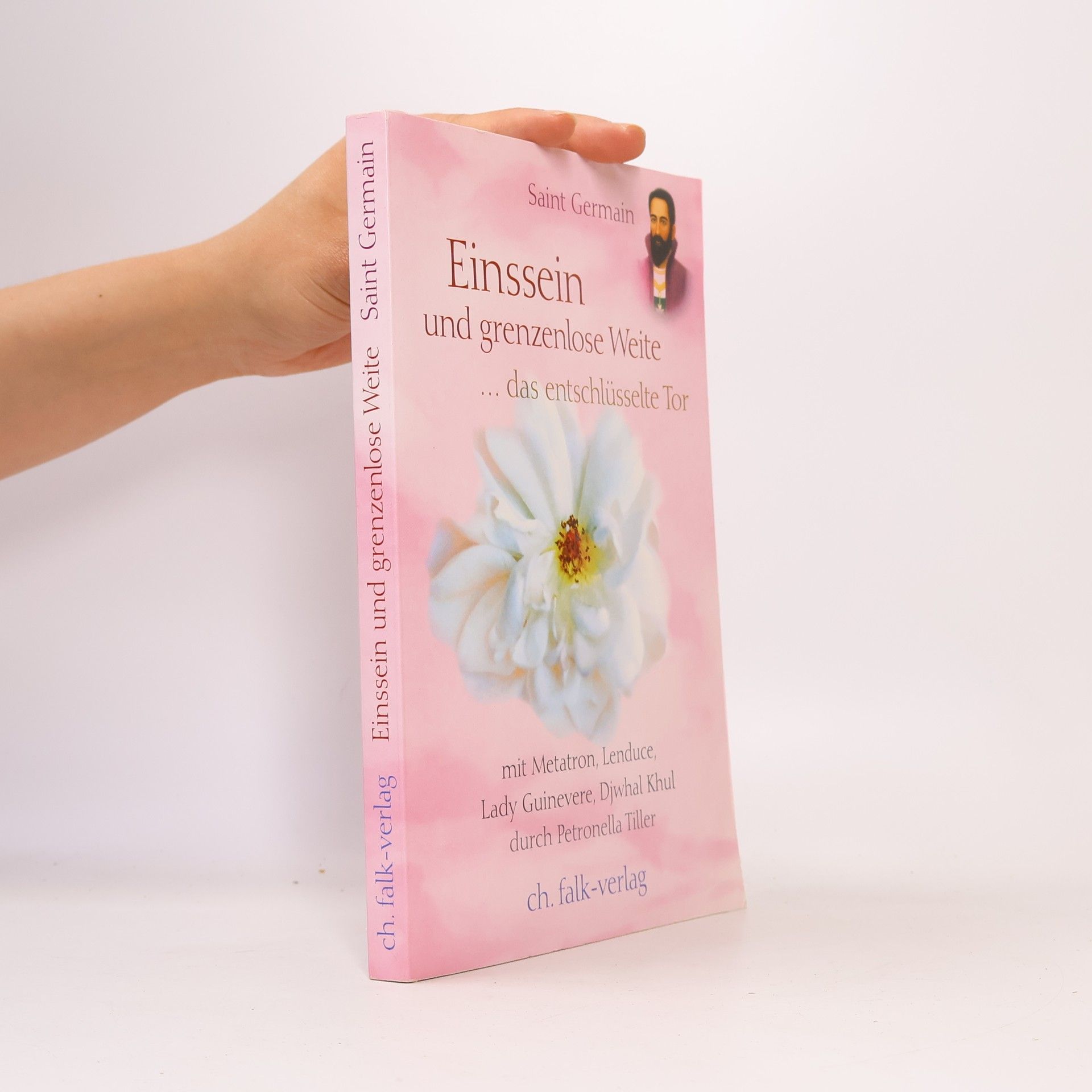 Petronella Tiller Saint Germain: Einssein und grenzenlose Weite