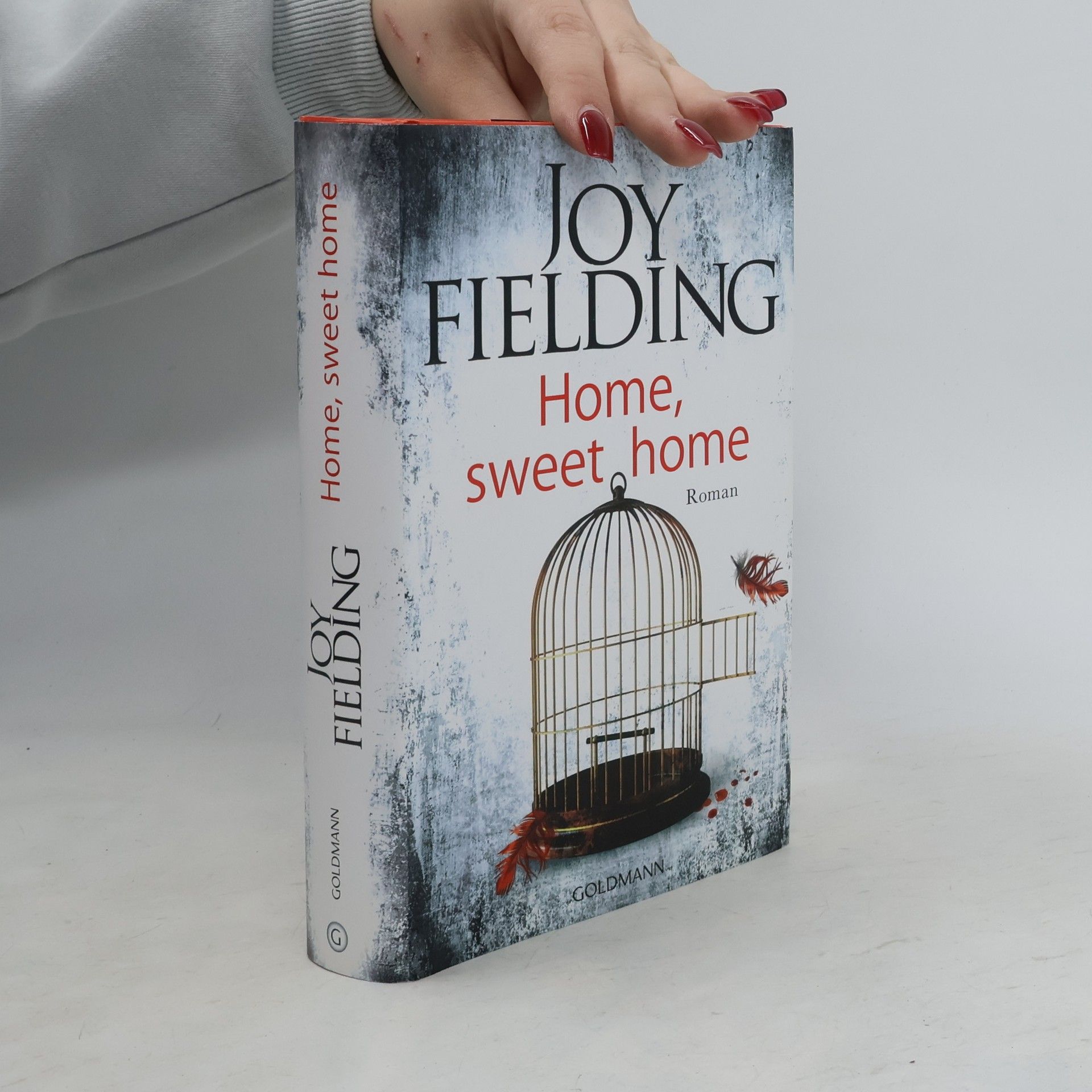 Joy Fielding Home, sweet home