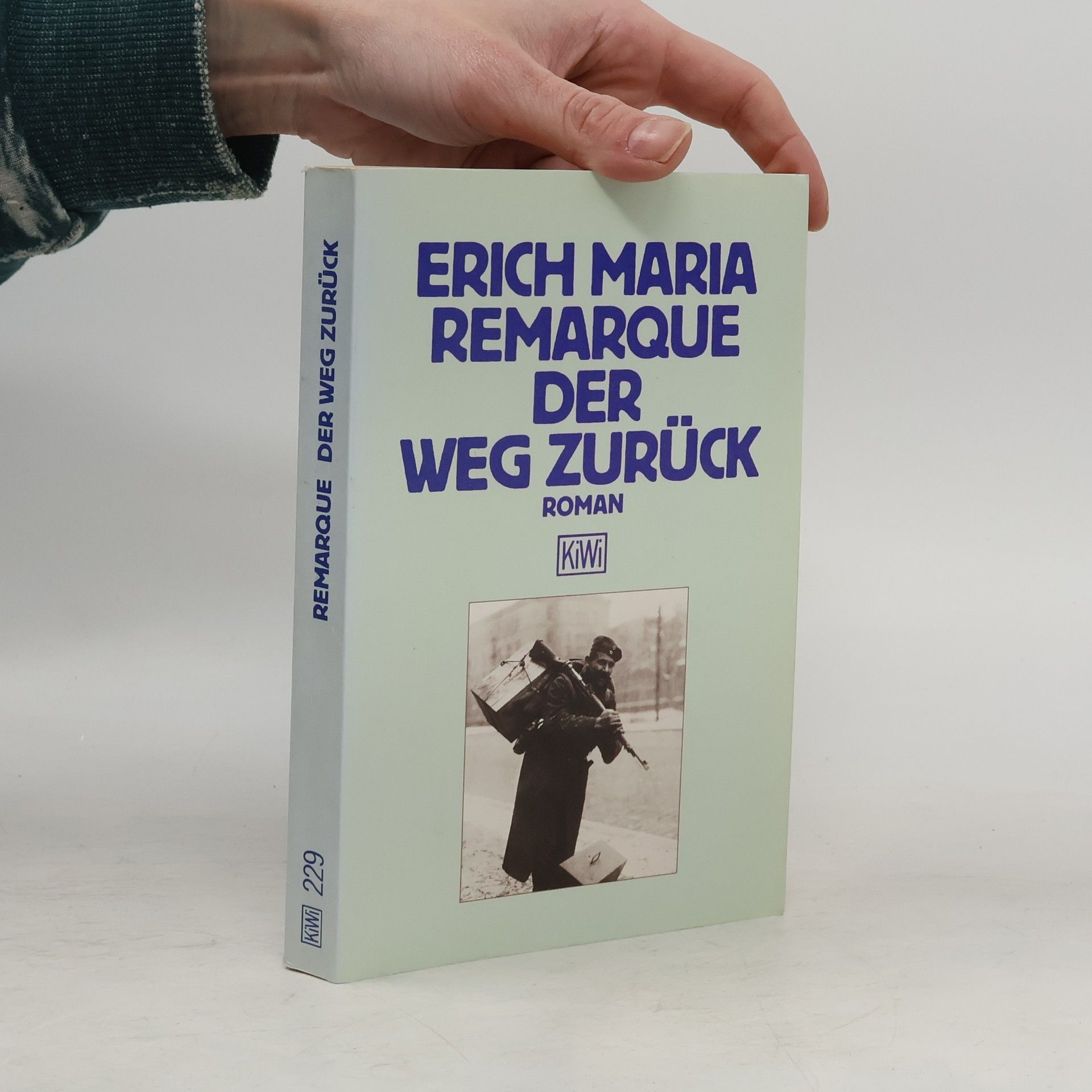 Erich Maria Remarque Der Weg zurück