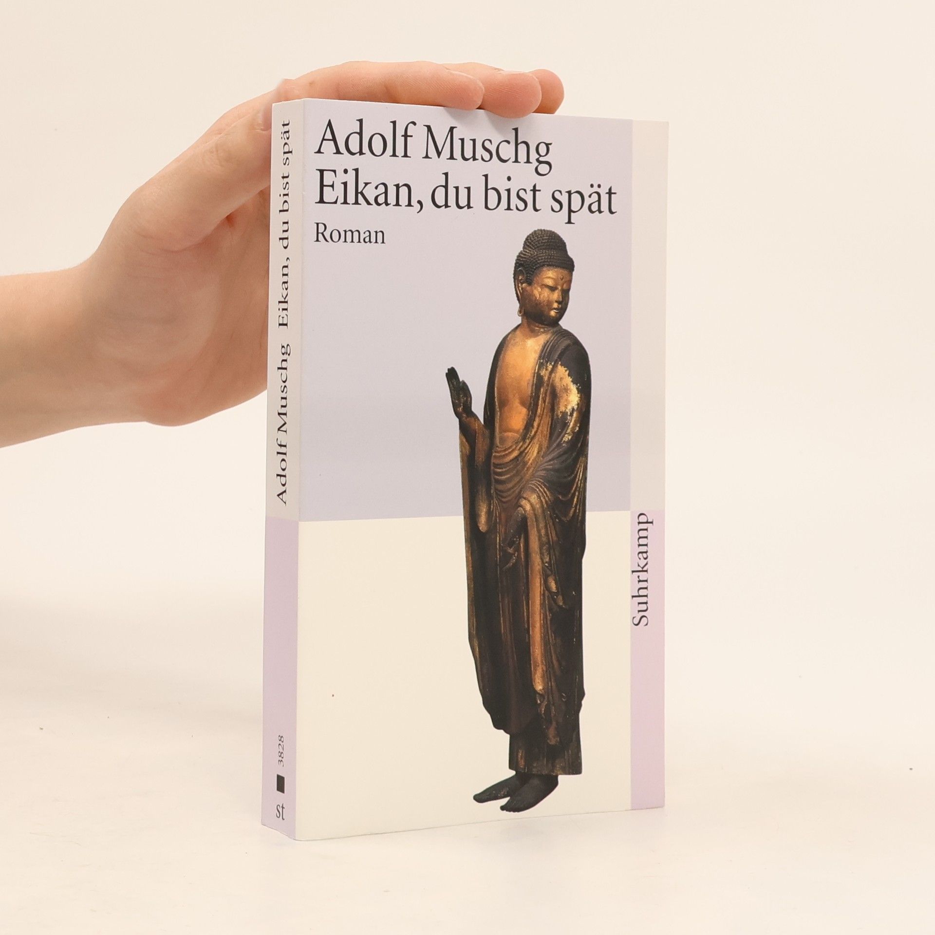 Adolf Muschg Eikan, du bist spät