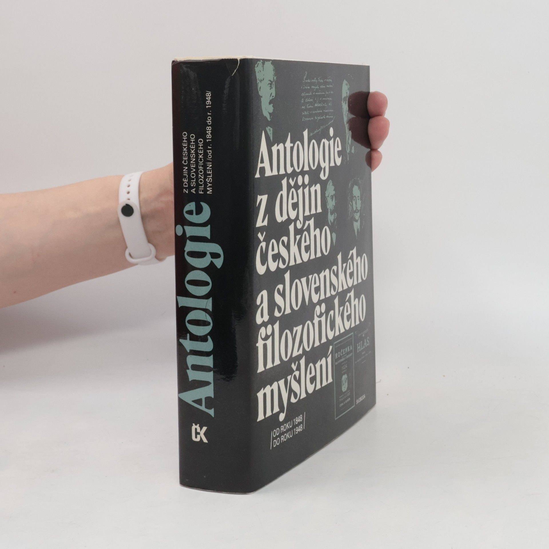 Miroslav Pauza Antologie z dějin českého a slovenského filozofického myšlení : od roku 1848 do roku 1948
