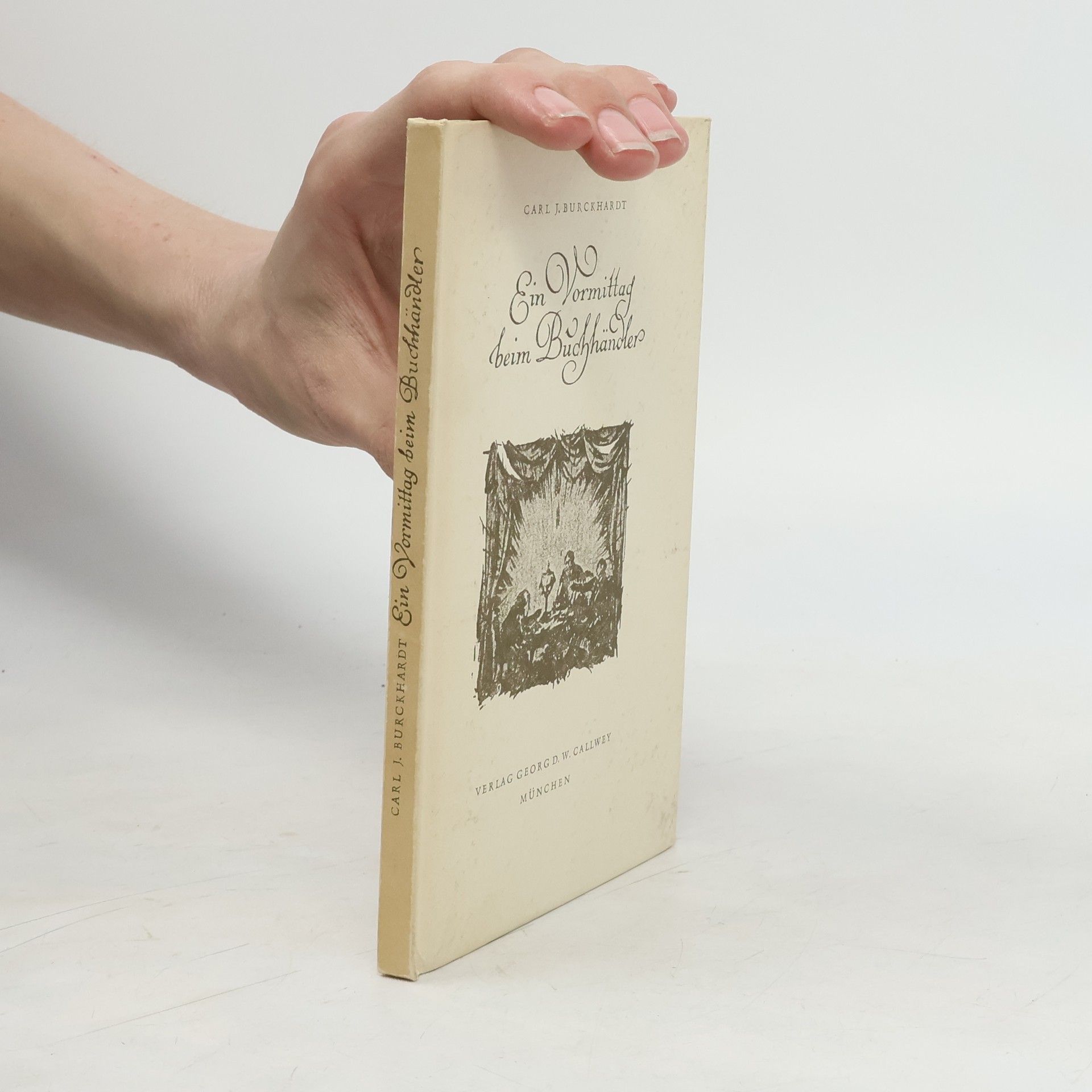 Carl J. Burckhardt Ein Vormittag beim Buchhändler