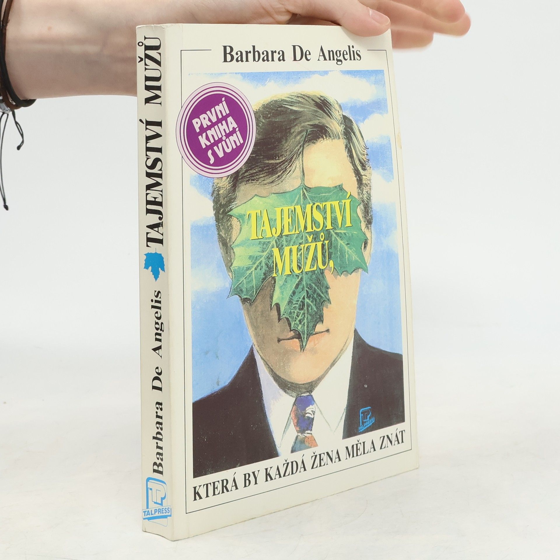 Barbara De Angelis Tajemství mužů, která by každá žena měla znát