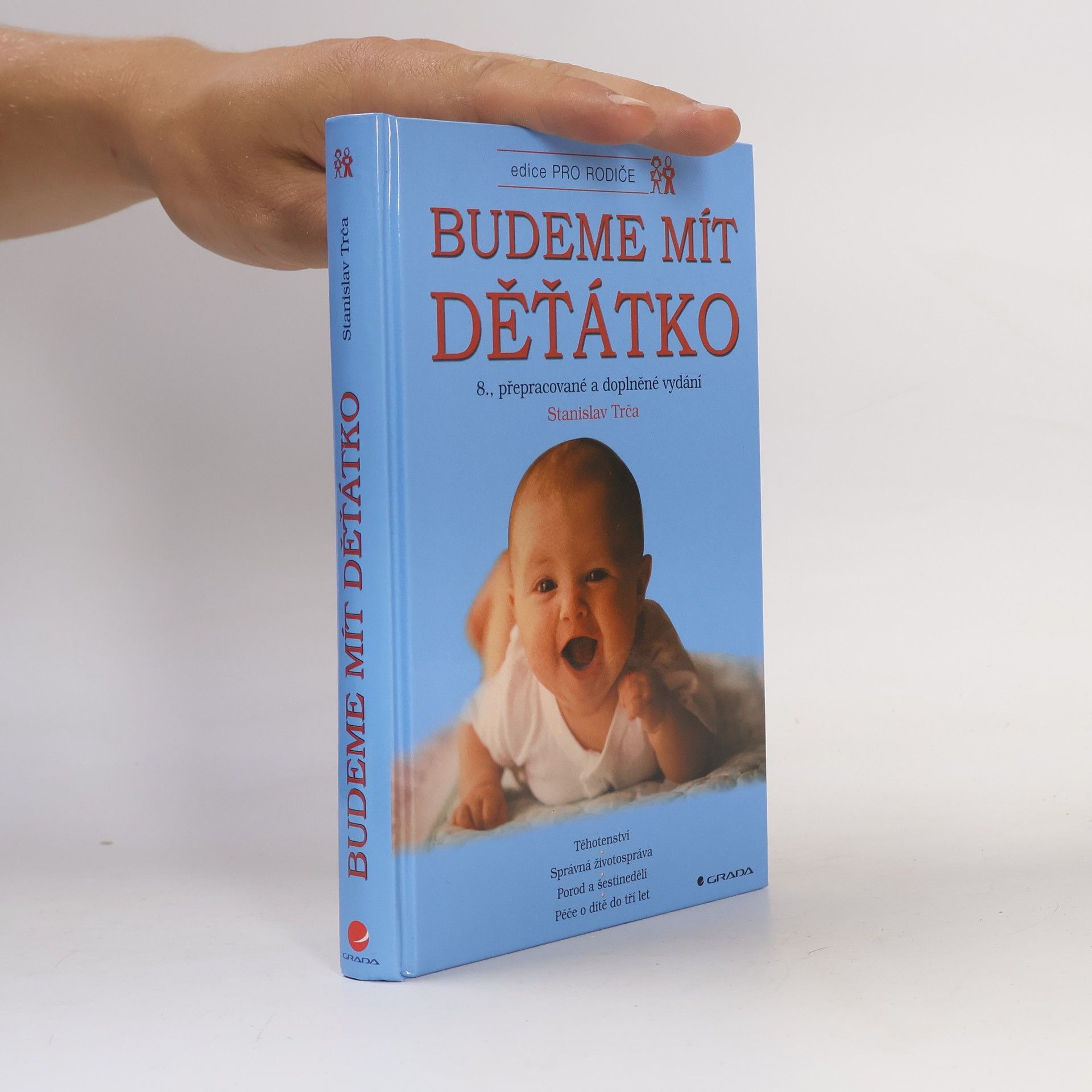 Stanislav Trča Budeme mít děťátko