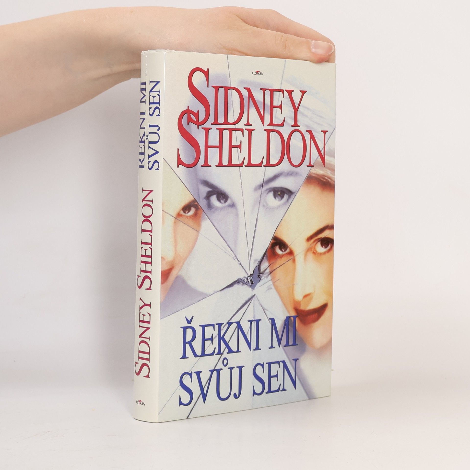 Sidney Sheldon Řekni mi svůj sen