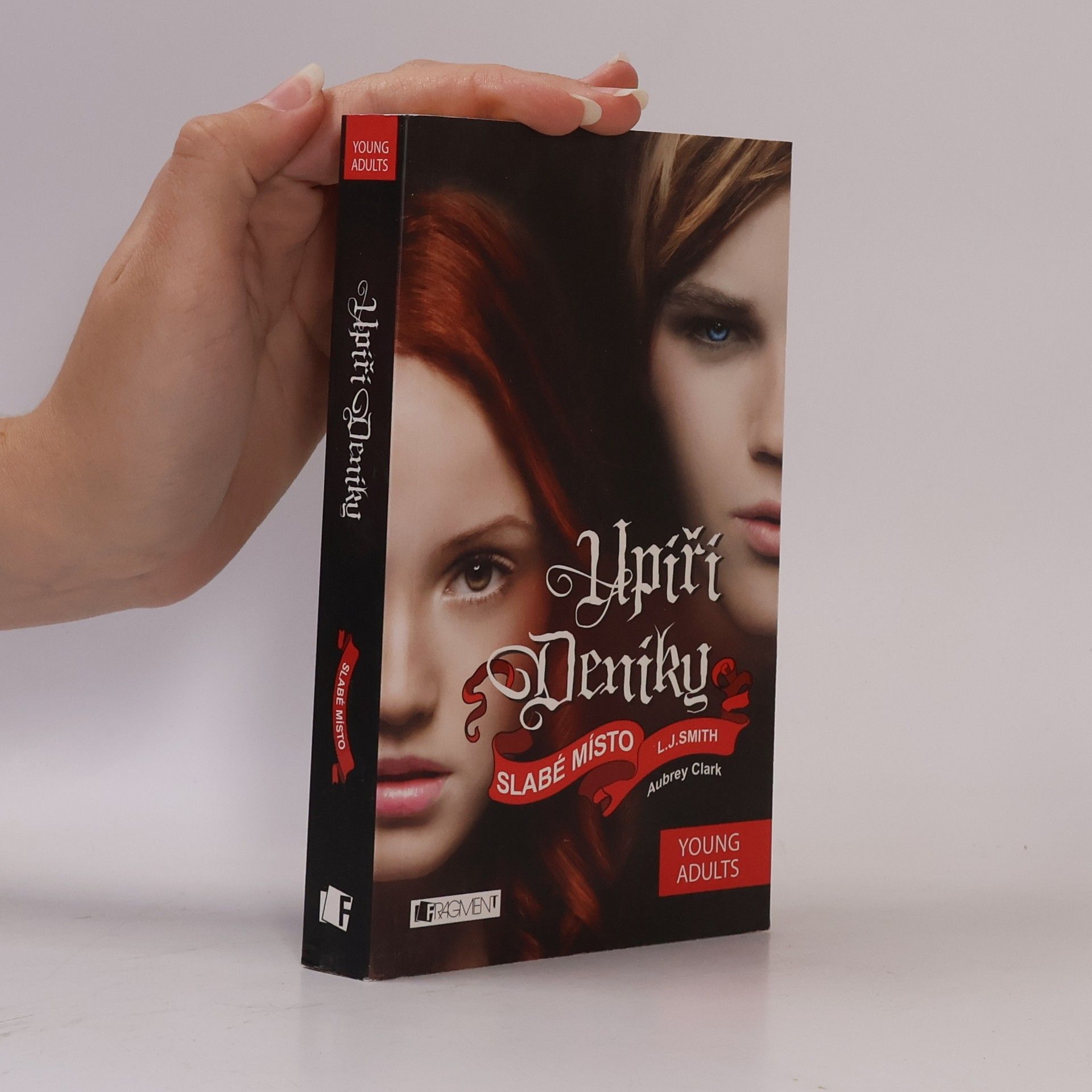 L. J. Smith Upíří deníky. Slabé místo