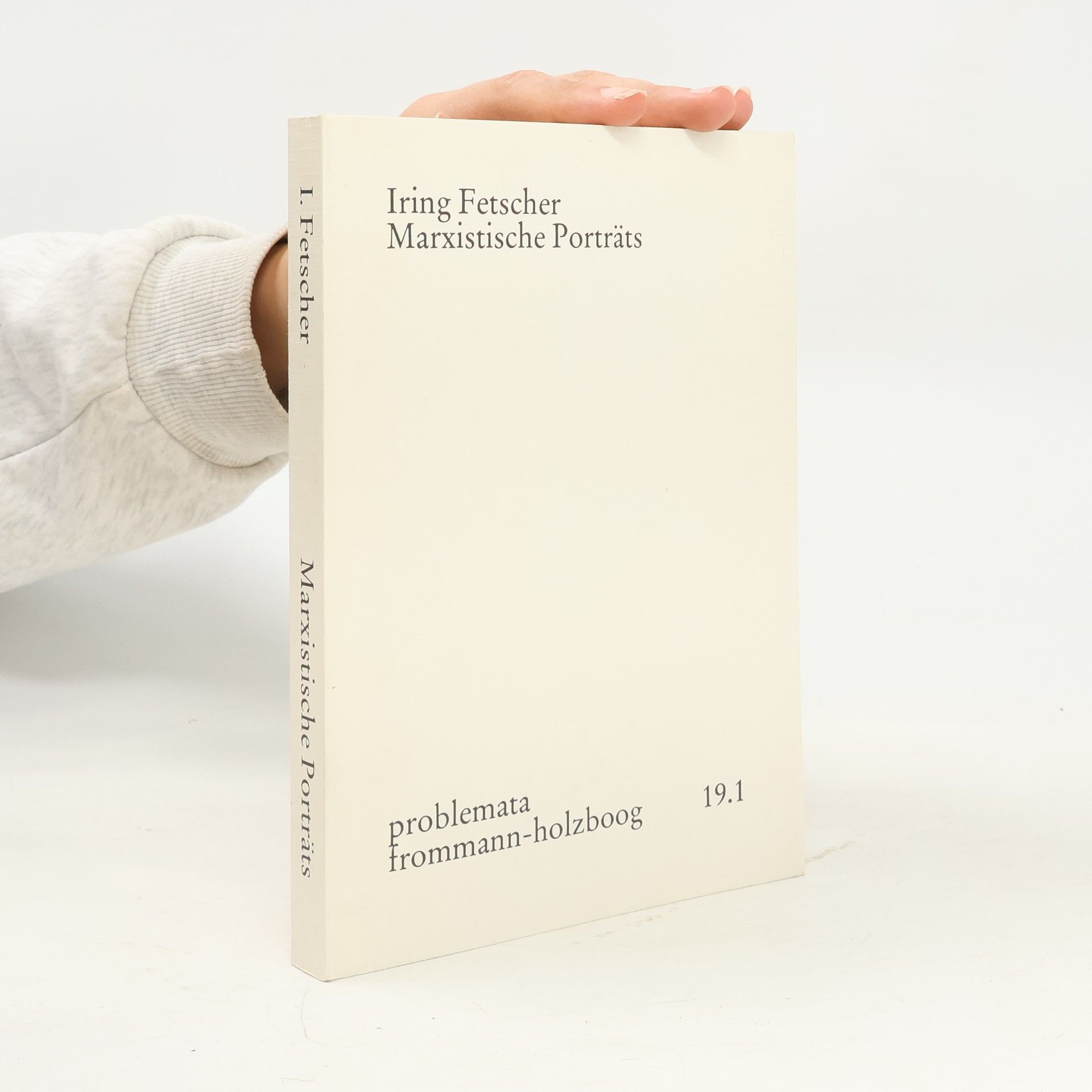 Iring, Fetscher Marxistische Porträts
