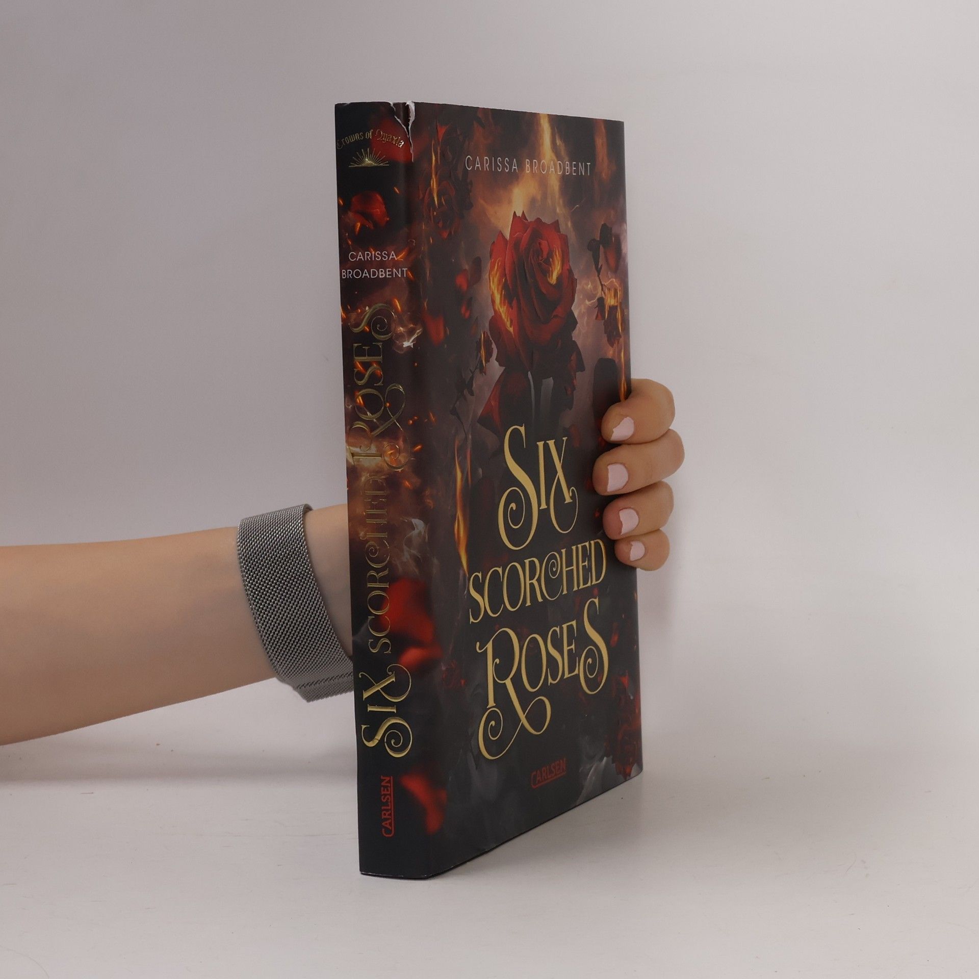 Carissa Broadbent Six Scorched Roses