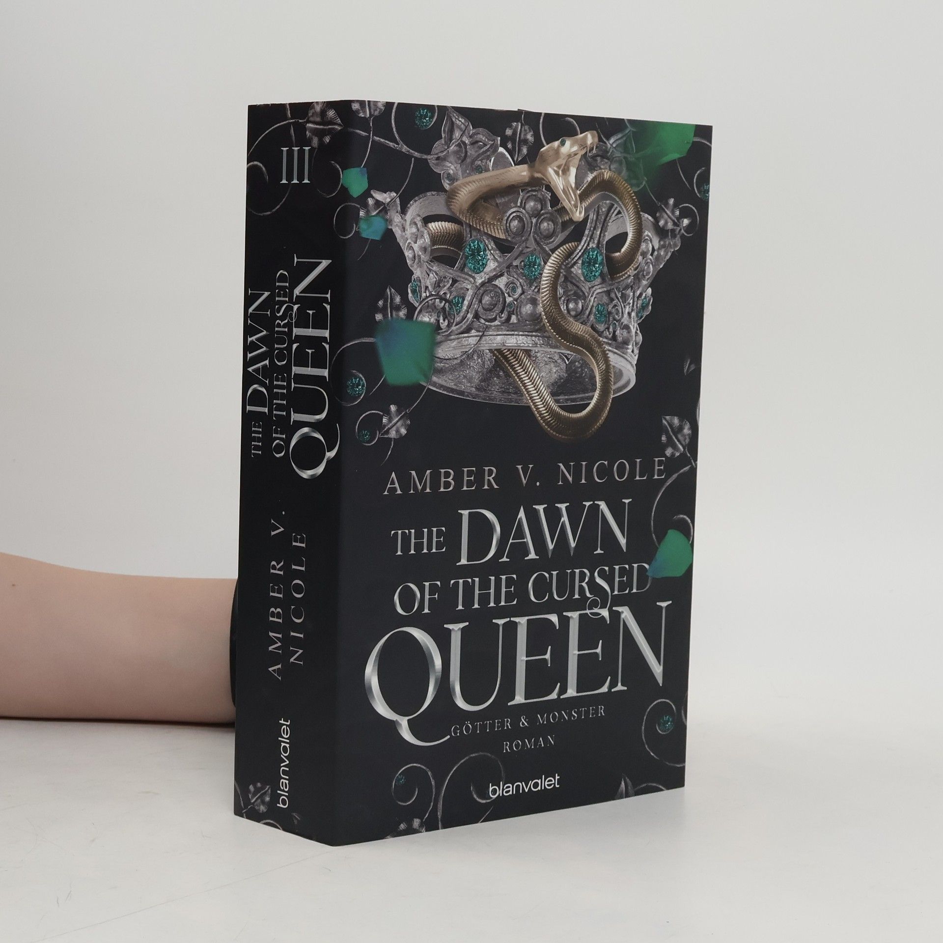 Amber V. Nicole The Dawn of the Cursed Queen - Götter und Monster 3