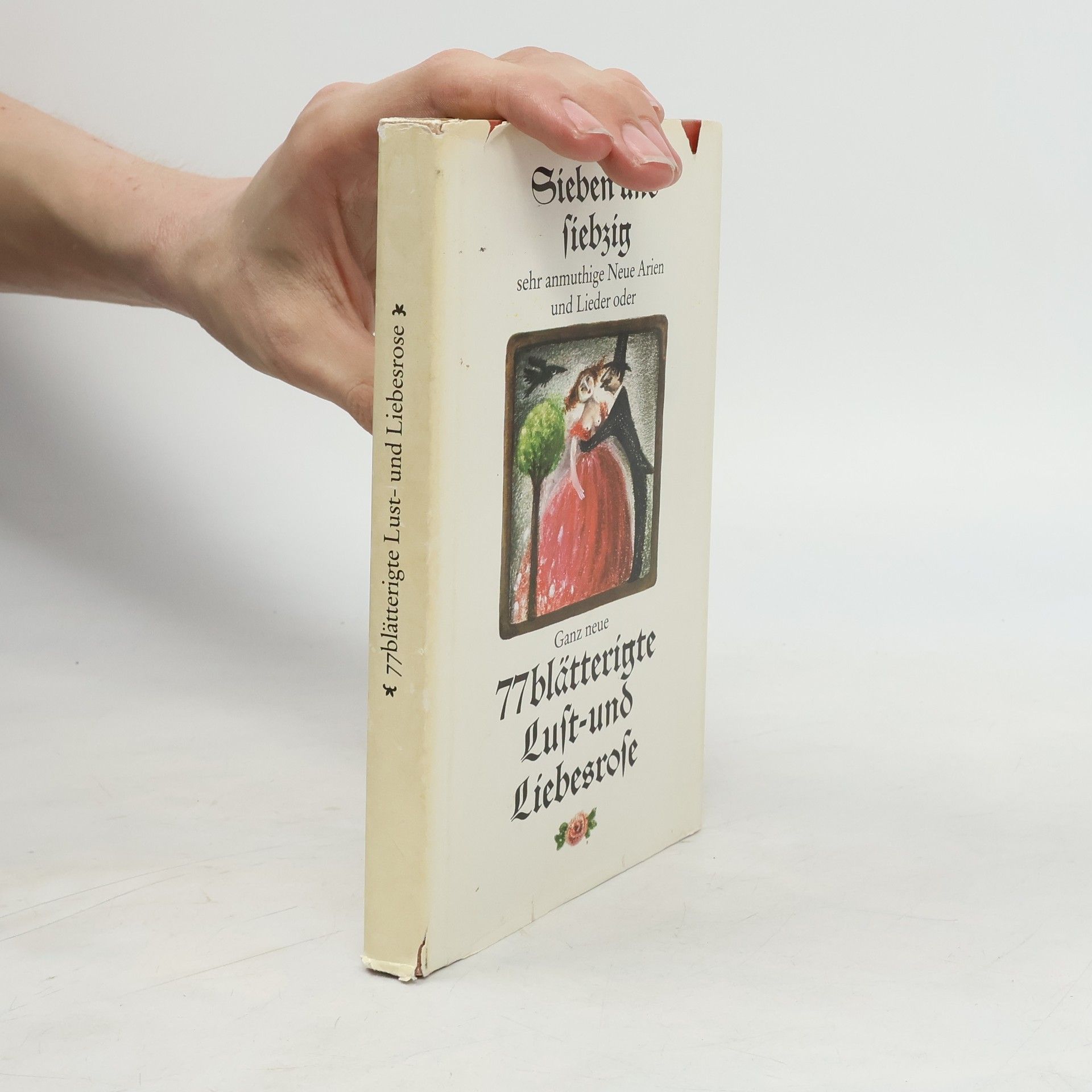 Collectif d'auteurs 77 blätterigte Luft-und Liebesrose