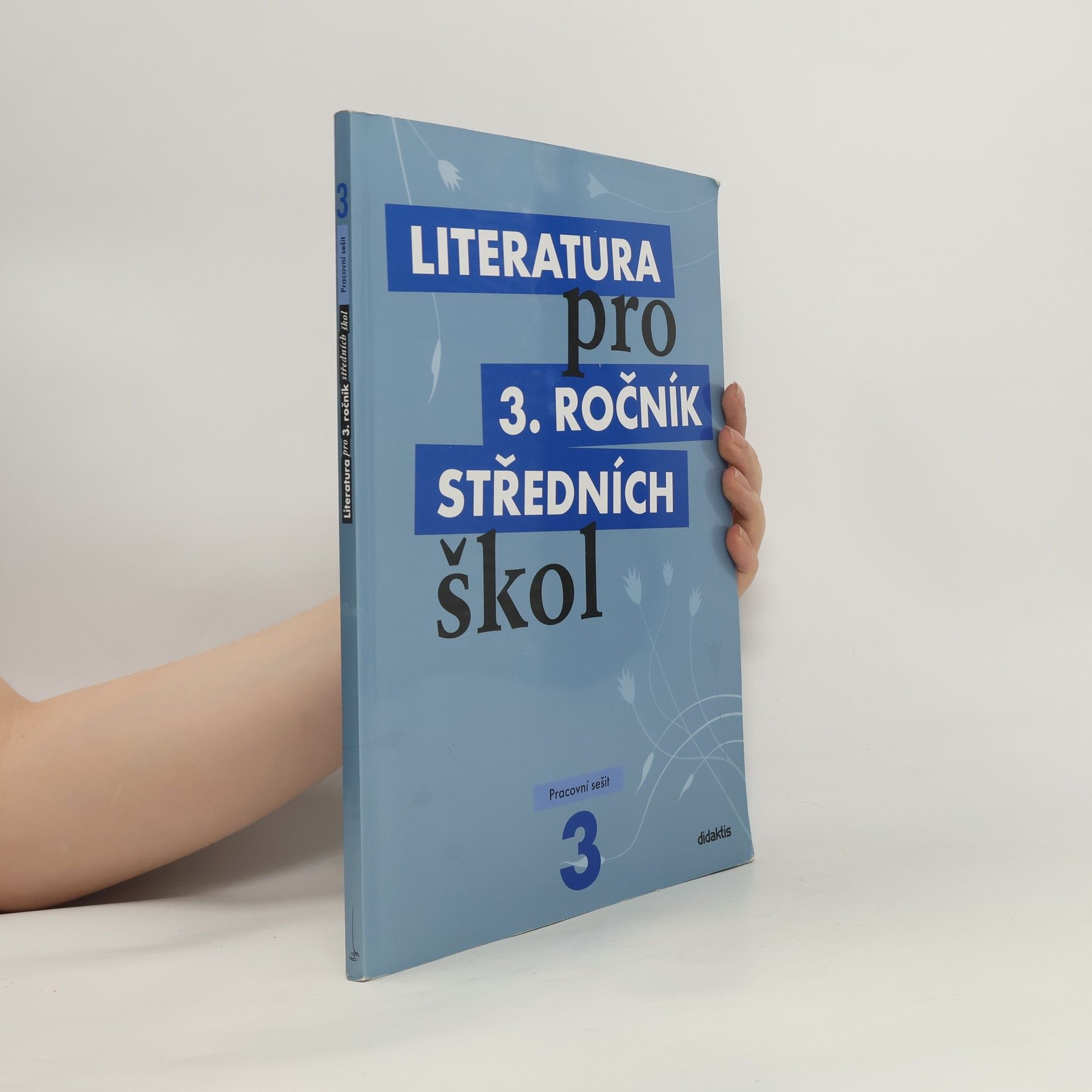 Lukáš Andree Literatura pro 3. ročník středních škol. Pracovní sešit