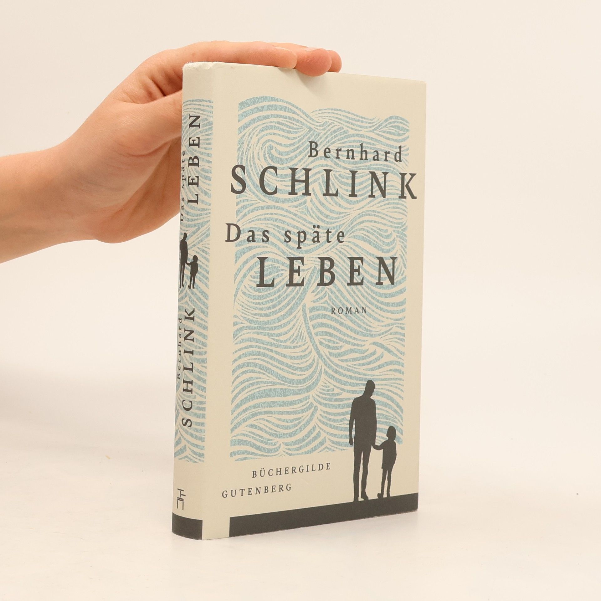 Bernhard Schlink Das späte Leben