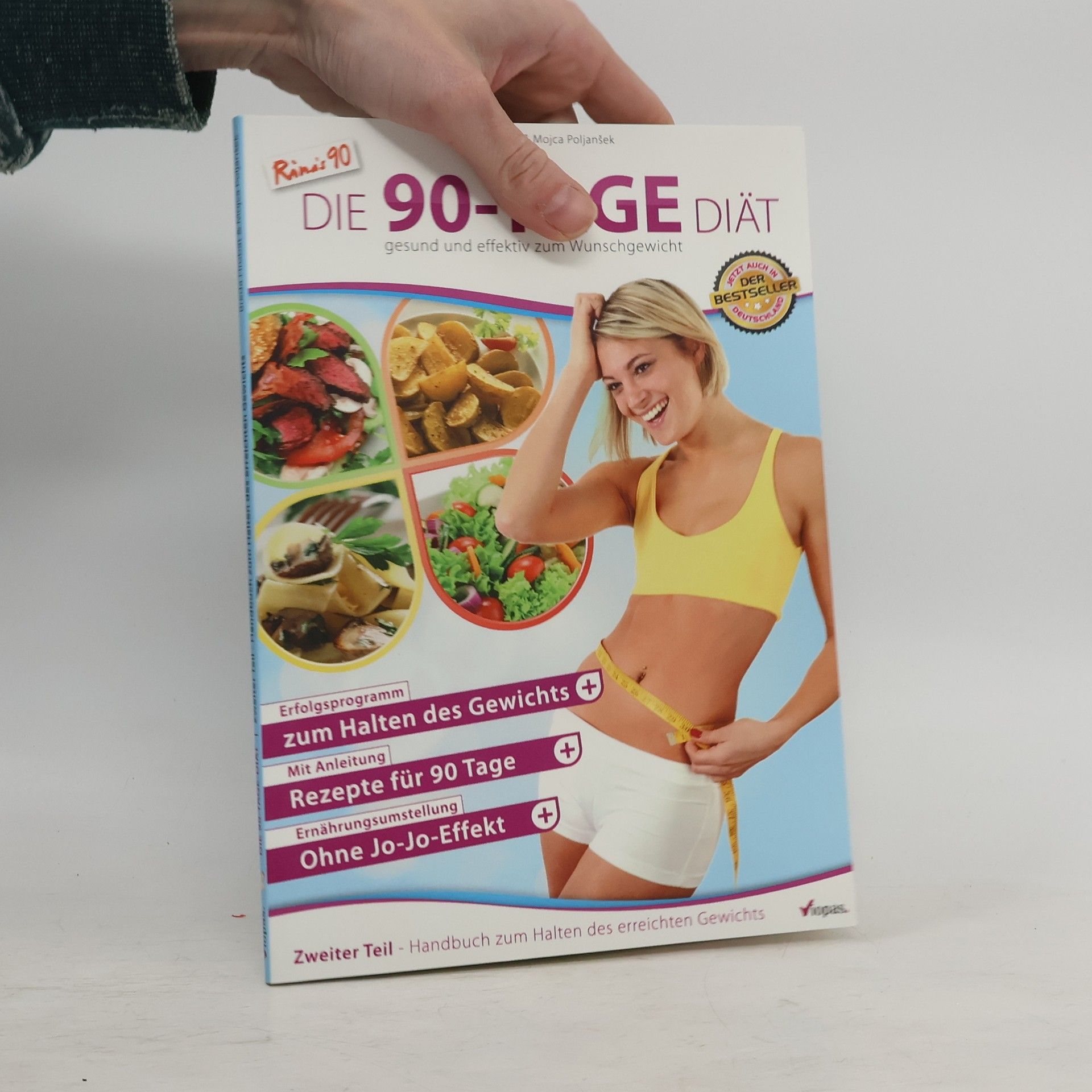 Mojca Poljanšek Die 90-Tage diät