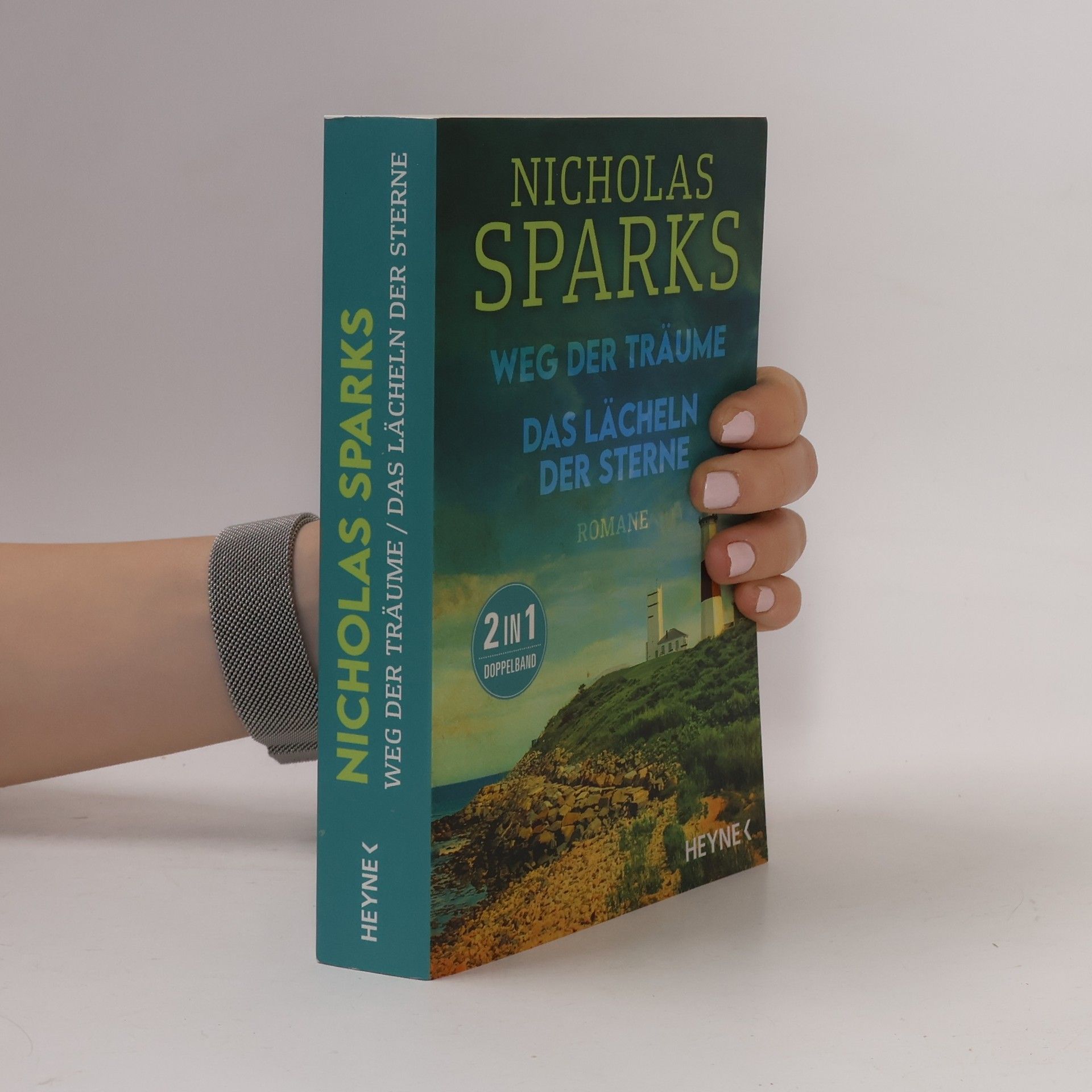 Nicholas Sparks Weg der träume. Das Lächen der sterne