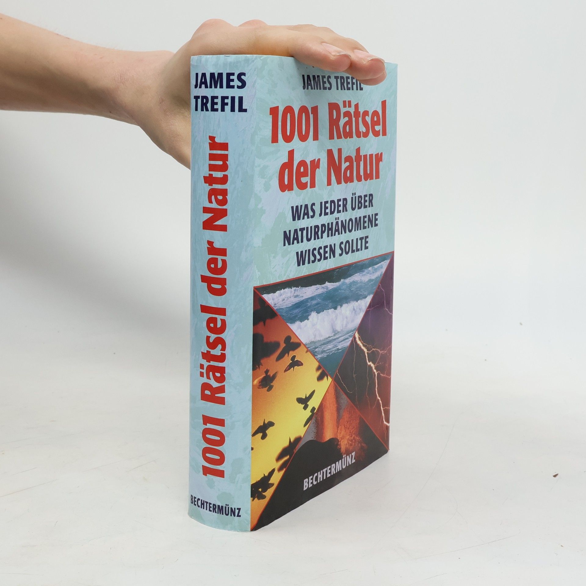 James S. Trefil 1001 Rätsel der Natur