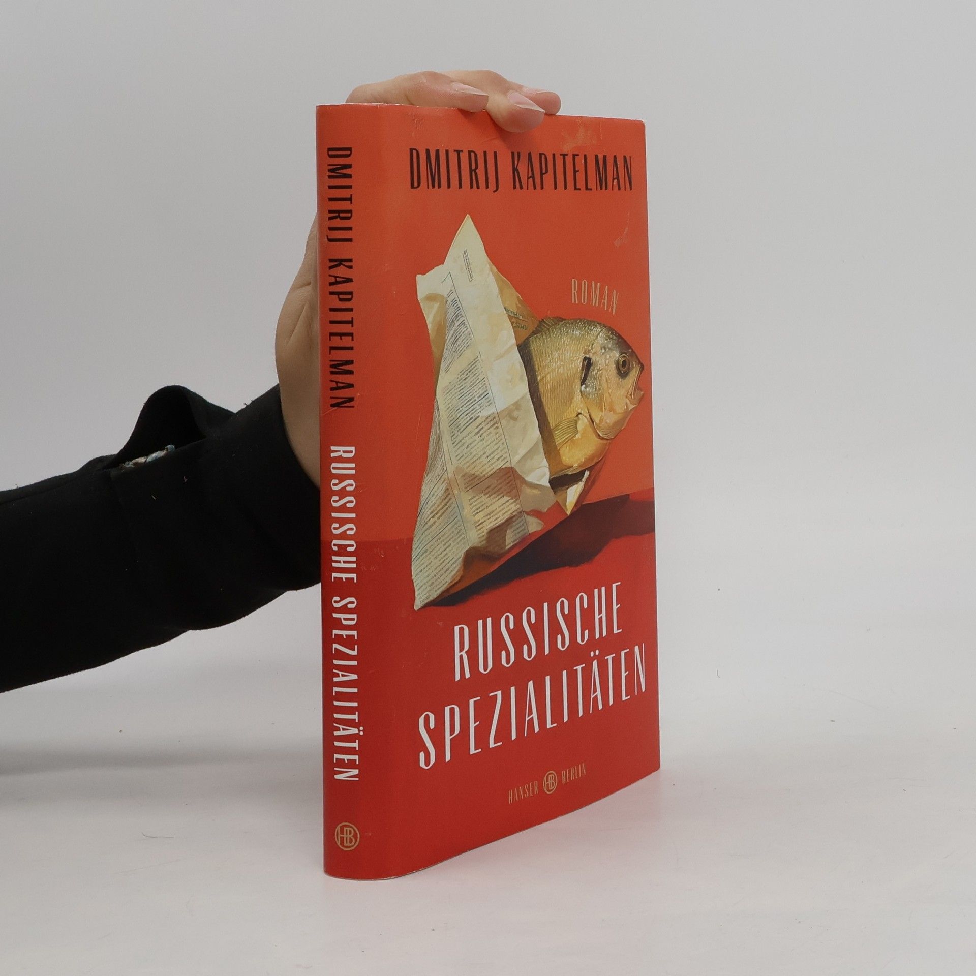 Dmitrij Kapitelman Russische Spezialitäten