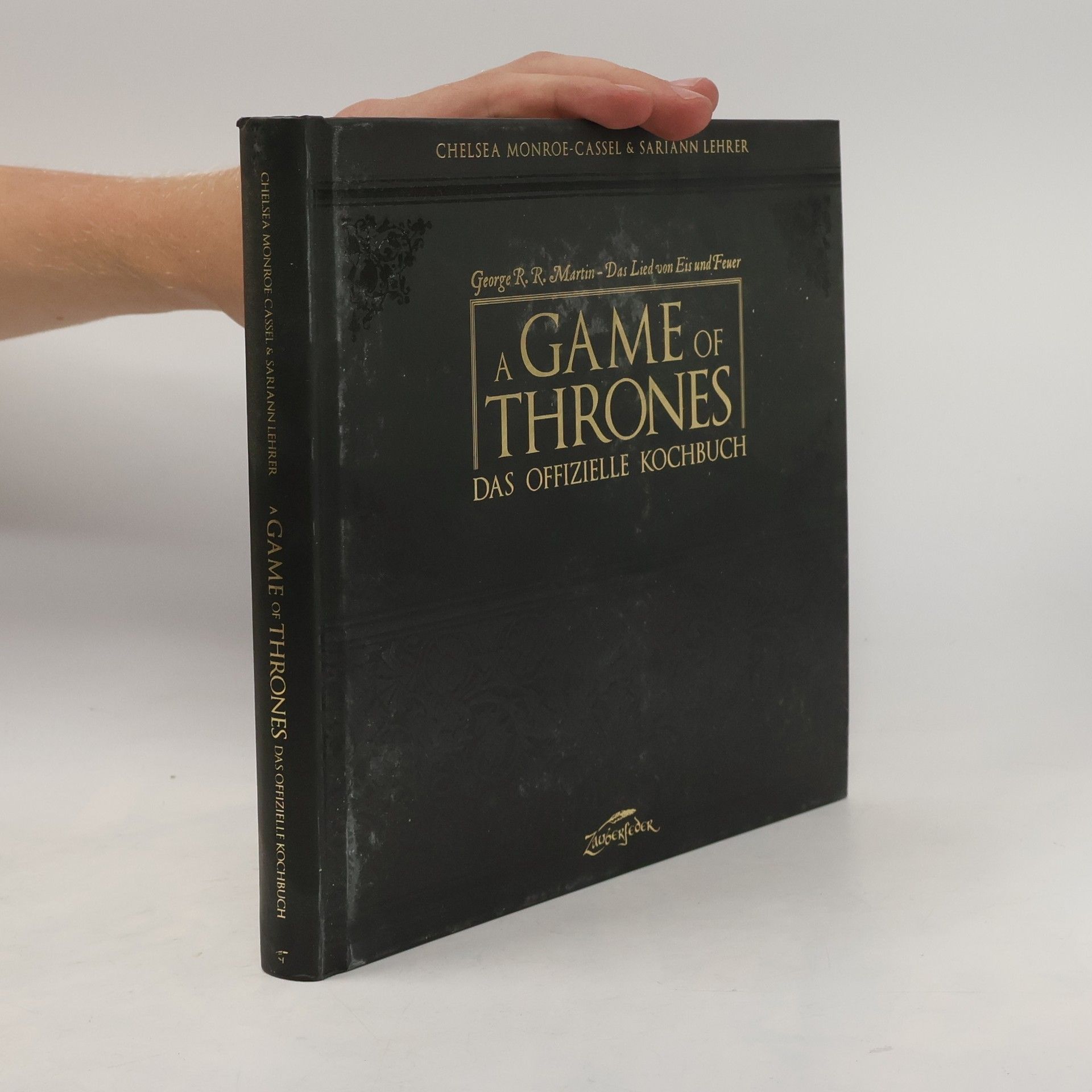 A Game of Thrones. Das offizielle Kochbuch
