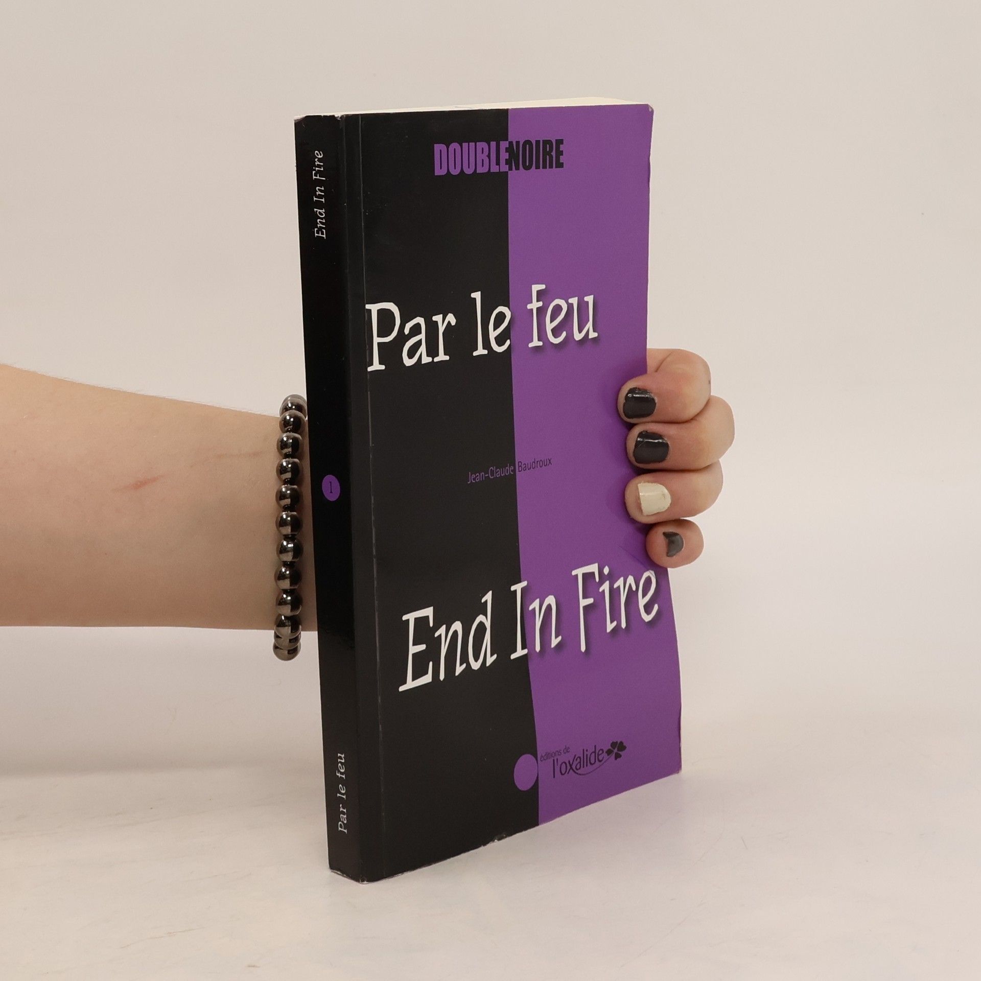 Par le feu / End in Fire
