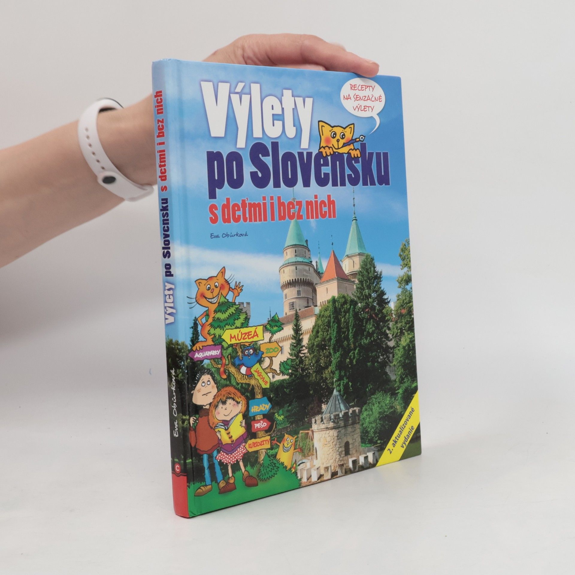 Eva Obůrková Výlety po Slovensku