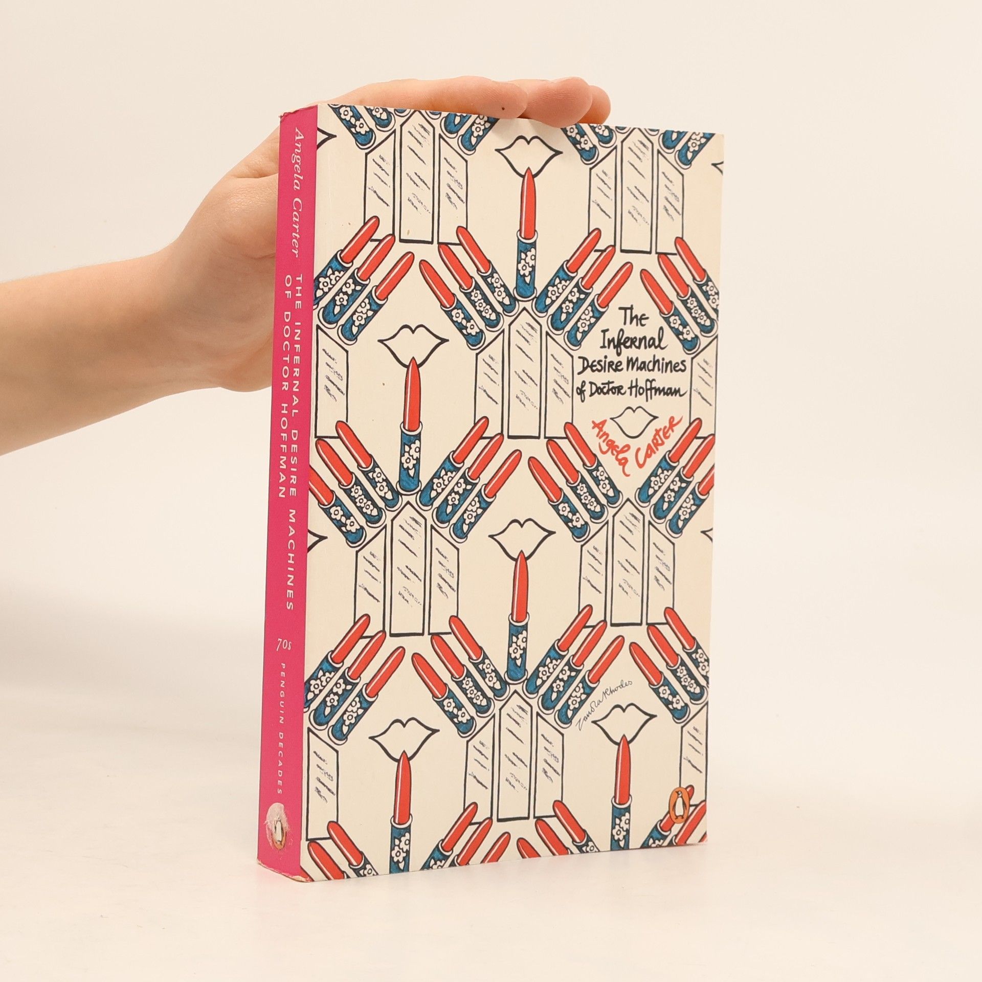 Angela Carter Penguin Decades: The Infernal Desire Machines of Doctor Hoffman