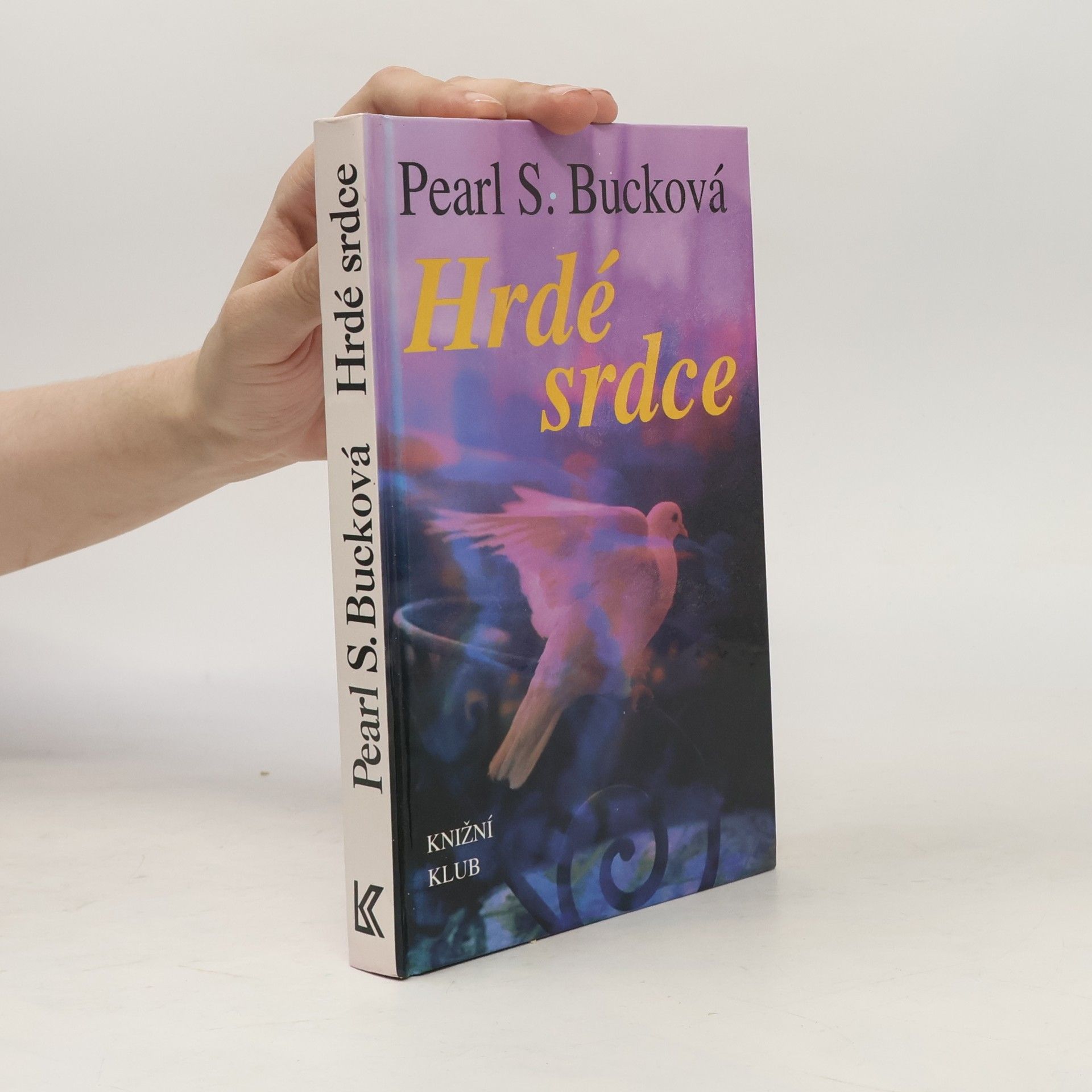 Pearl S. Buck Hrdé srdce
