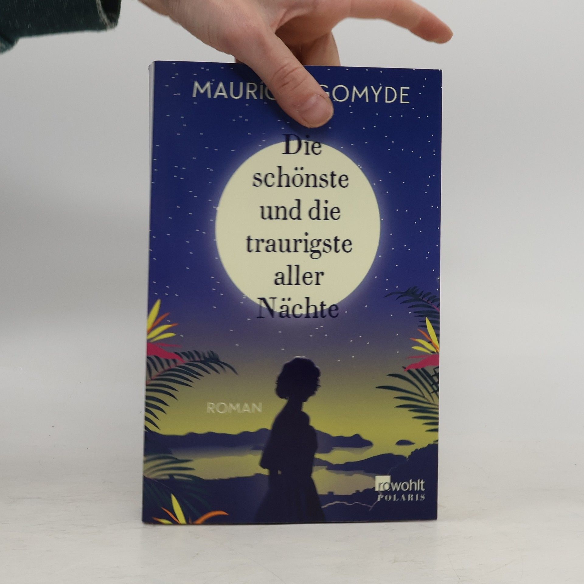 Maurício Gomyde Die schönste und die traurigste aller Nächte