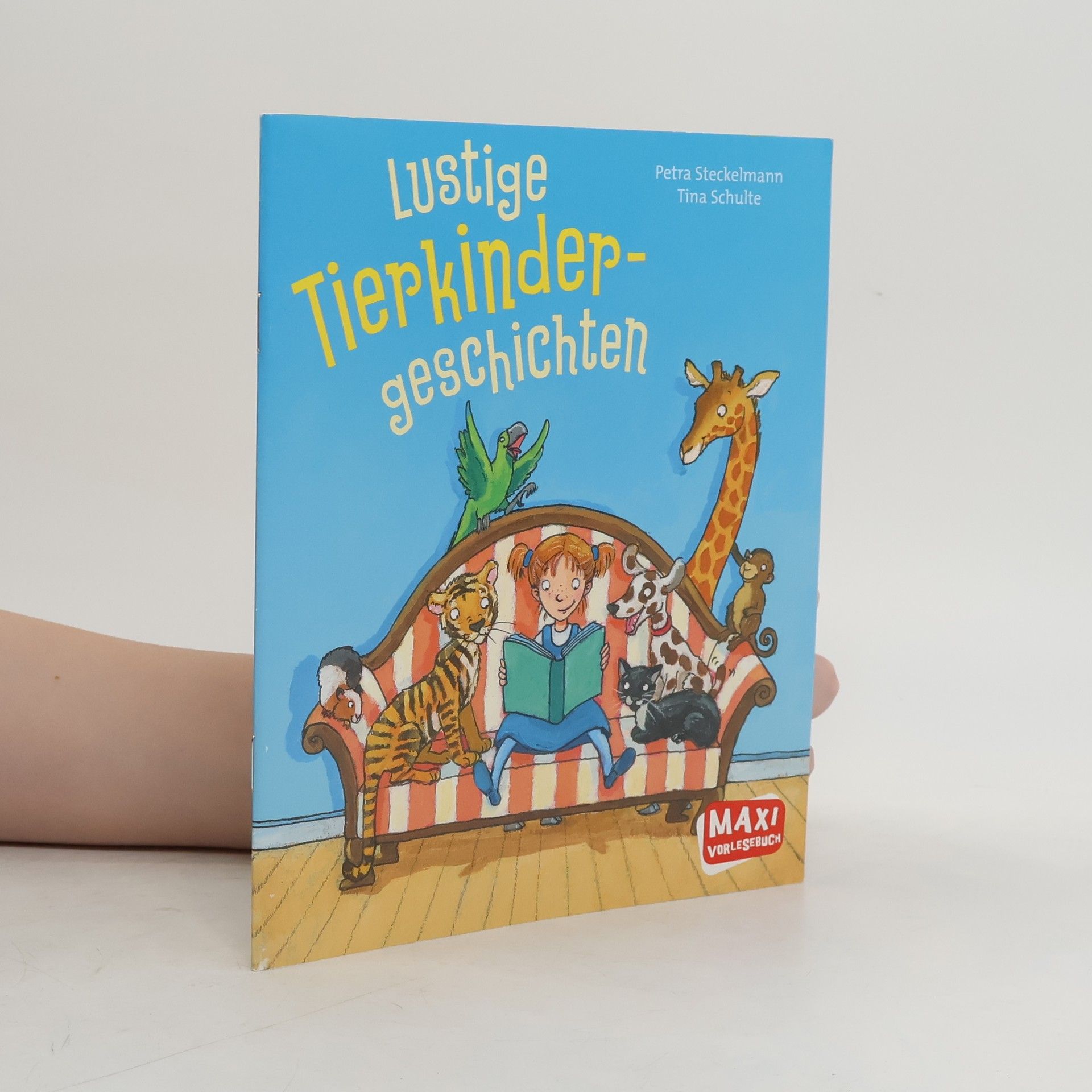 Petra Steckelmann Maxi Vorlesebuch: Lustige Tierkinder-Geschichten