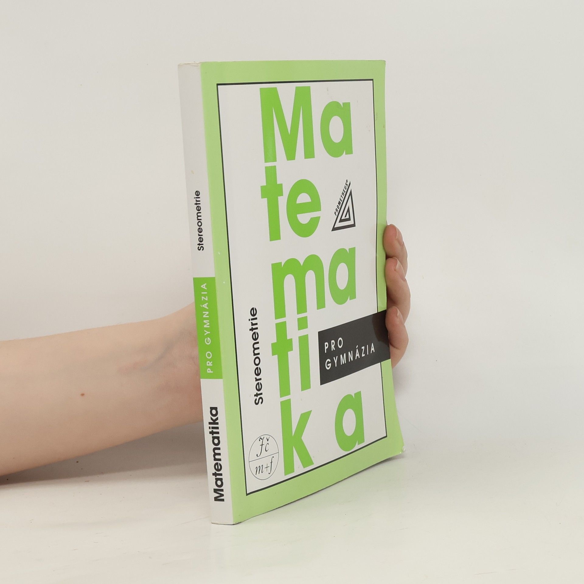 Eva Pomykalová Matematika pro gymnázia. Stereometrie