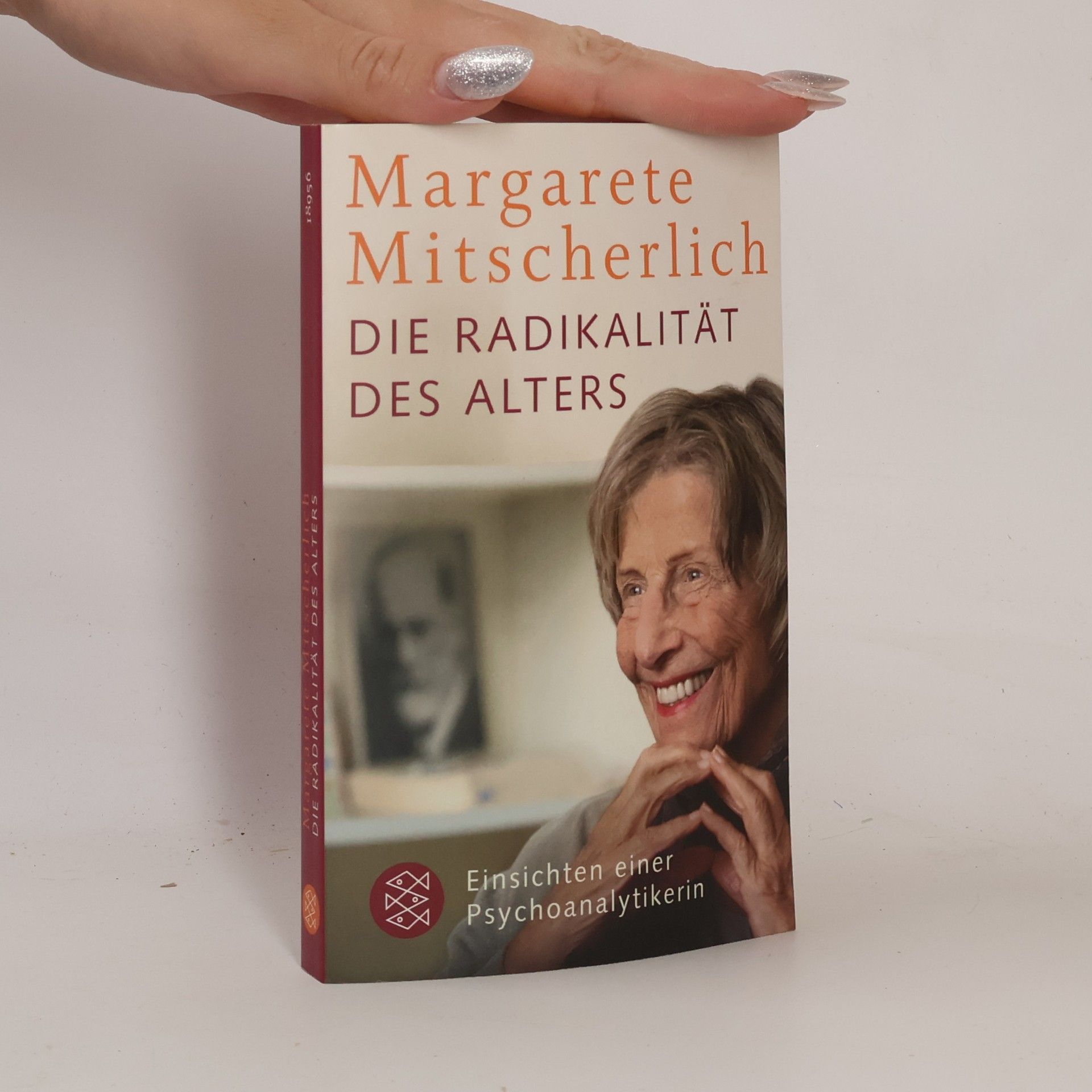 Alexander Mitscherlich Die Radikalität des Alters