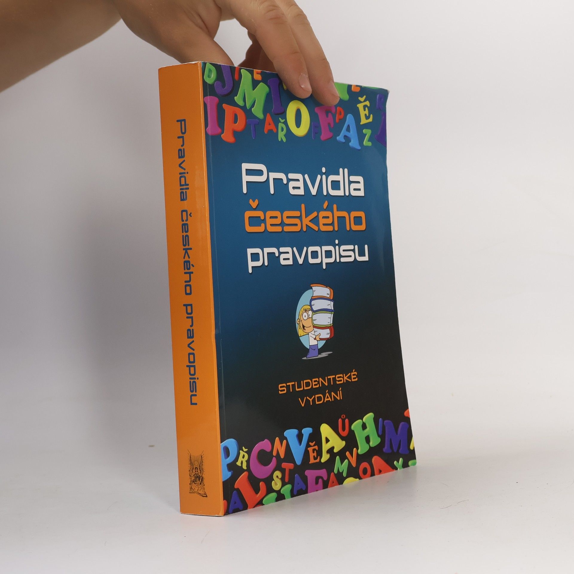 Vladimír Šaur Pravidla českého pravopisu. Studentské vydání