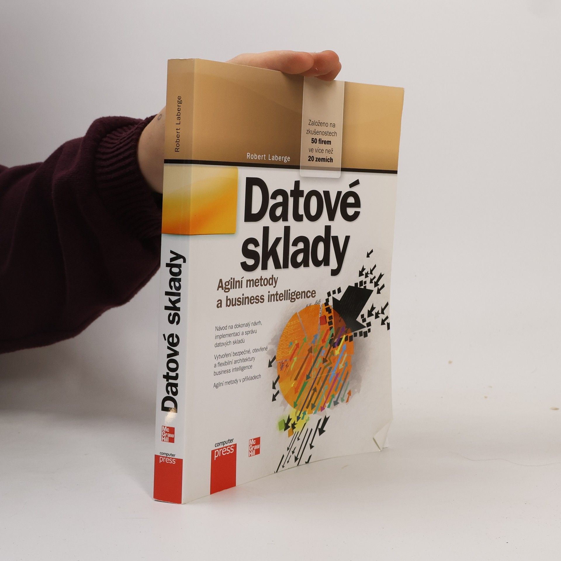 Robert Laberge Datové sklady: Agilní metody a business intelligence