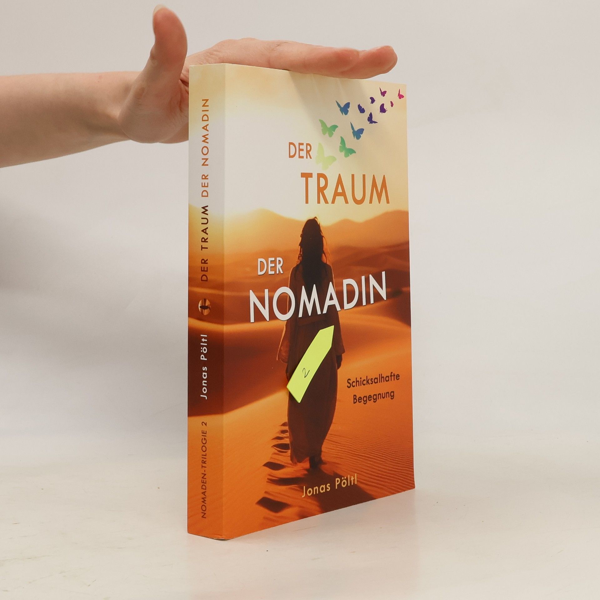 Jonas Pöltl Der Traum der Nomadin: Schicksalhafte Begegnung